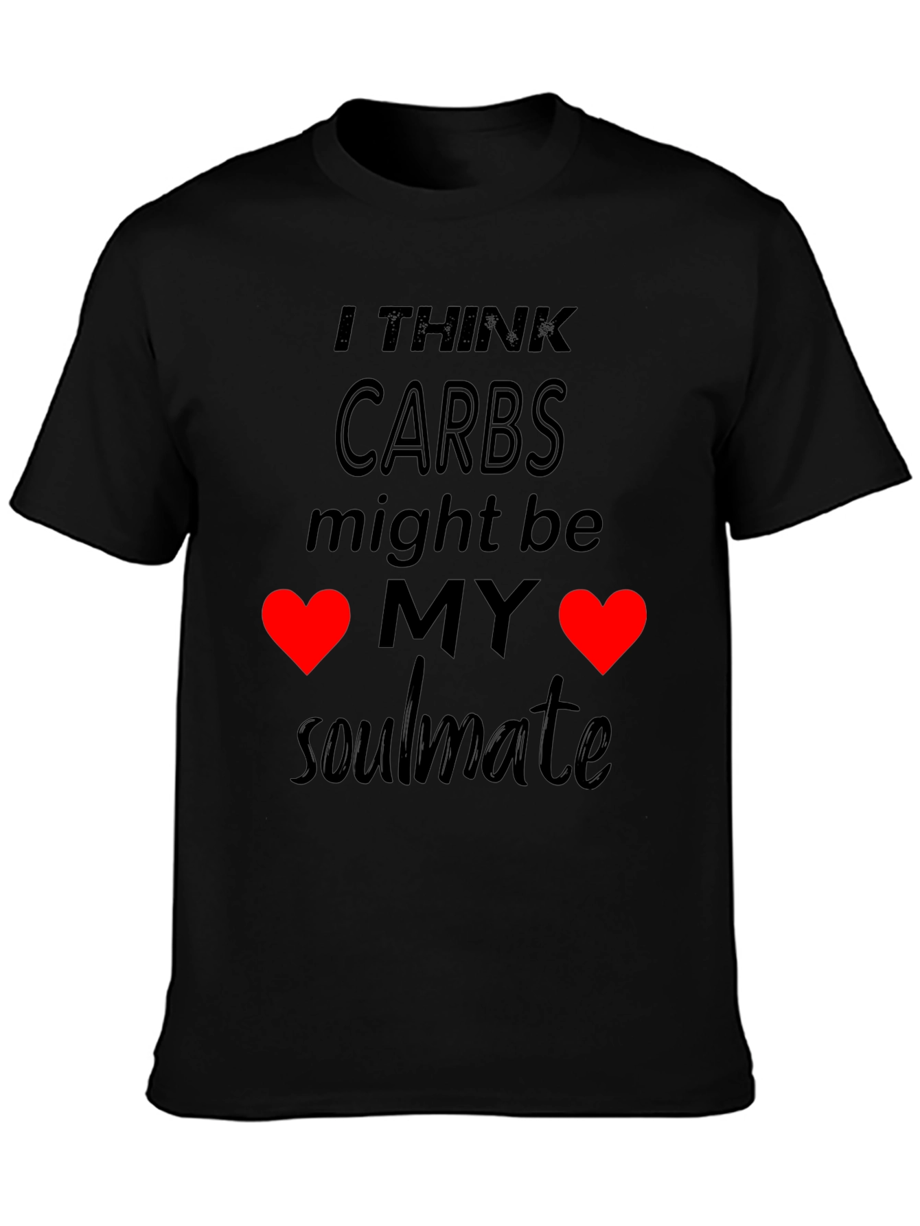 Carbs My Soulmate Graphic T-Shirt