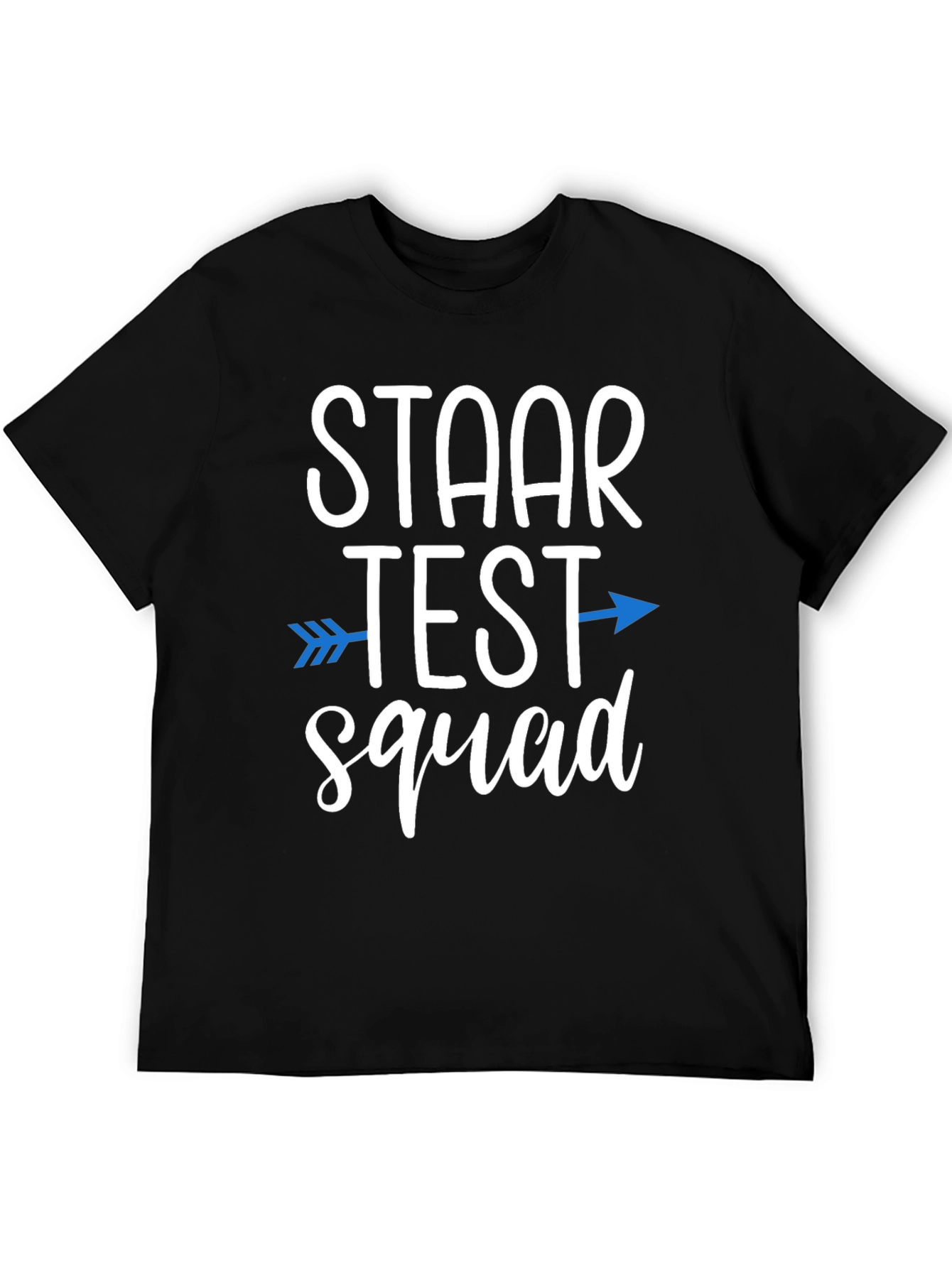 STAAR Test Squad T-Shirt