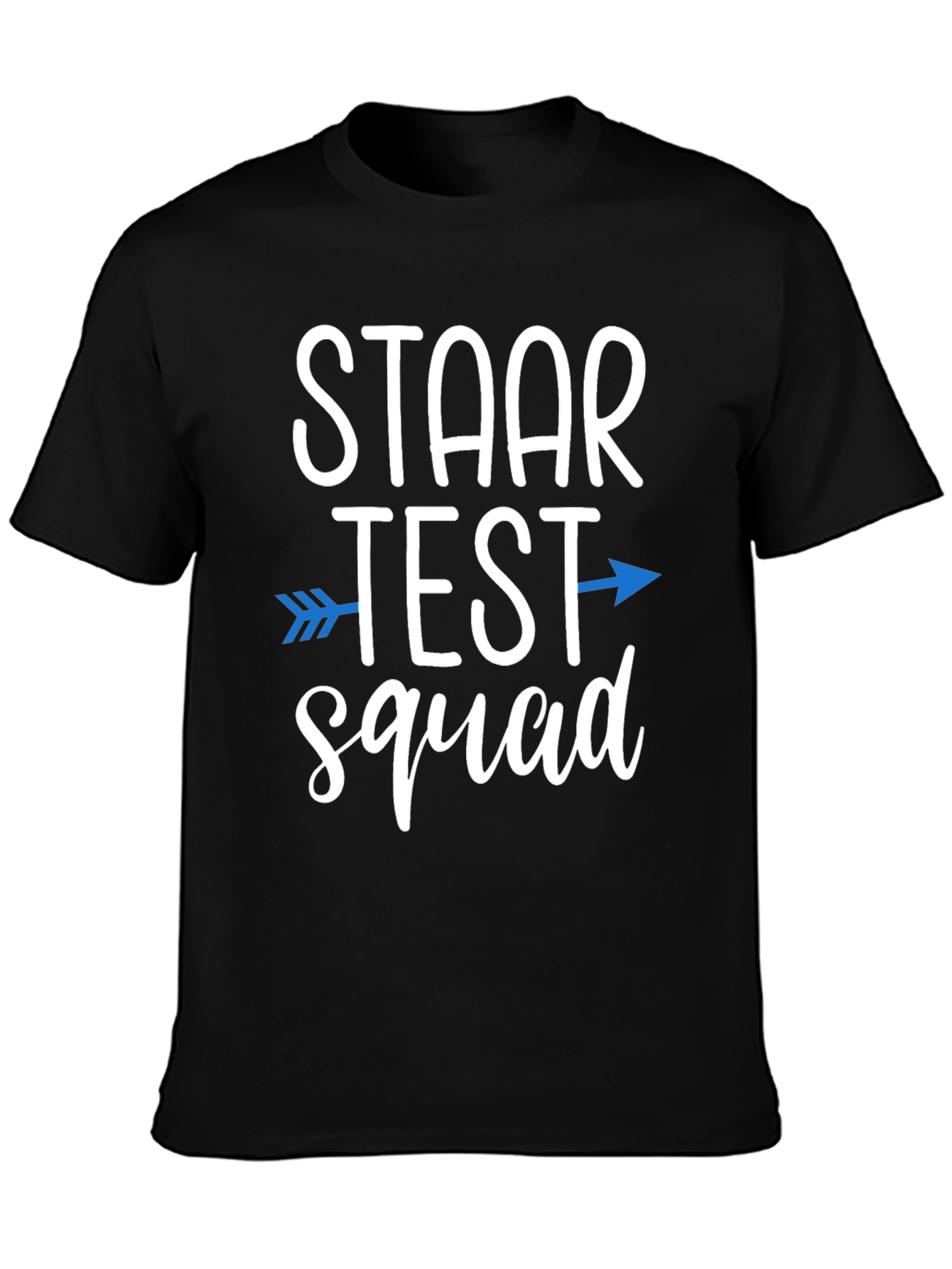STAAR Test Squad T-Shirt