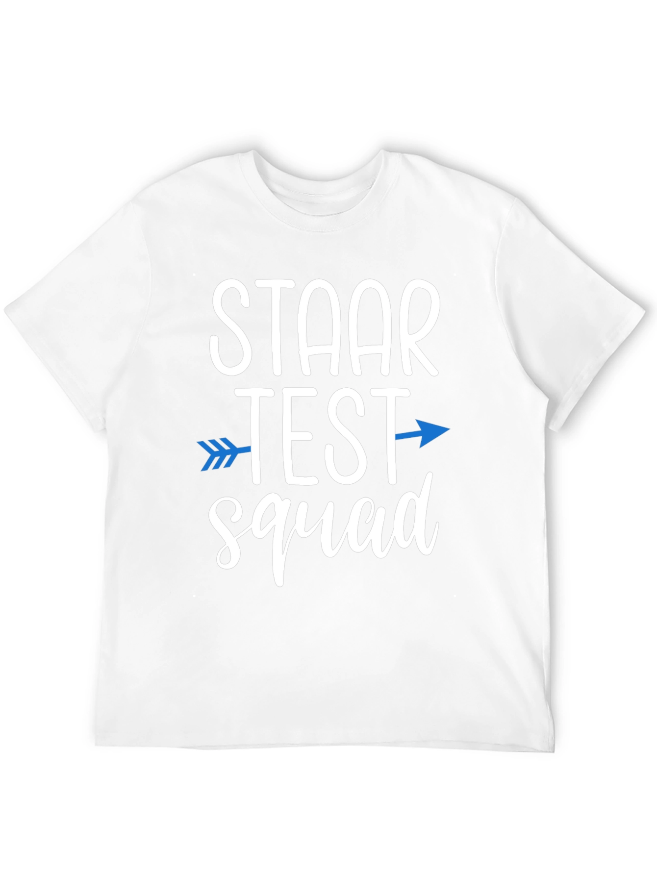 STAAR Test Squad T-Shirt