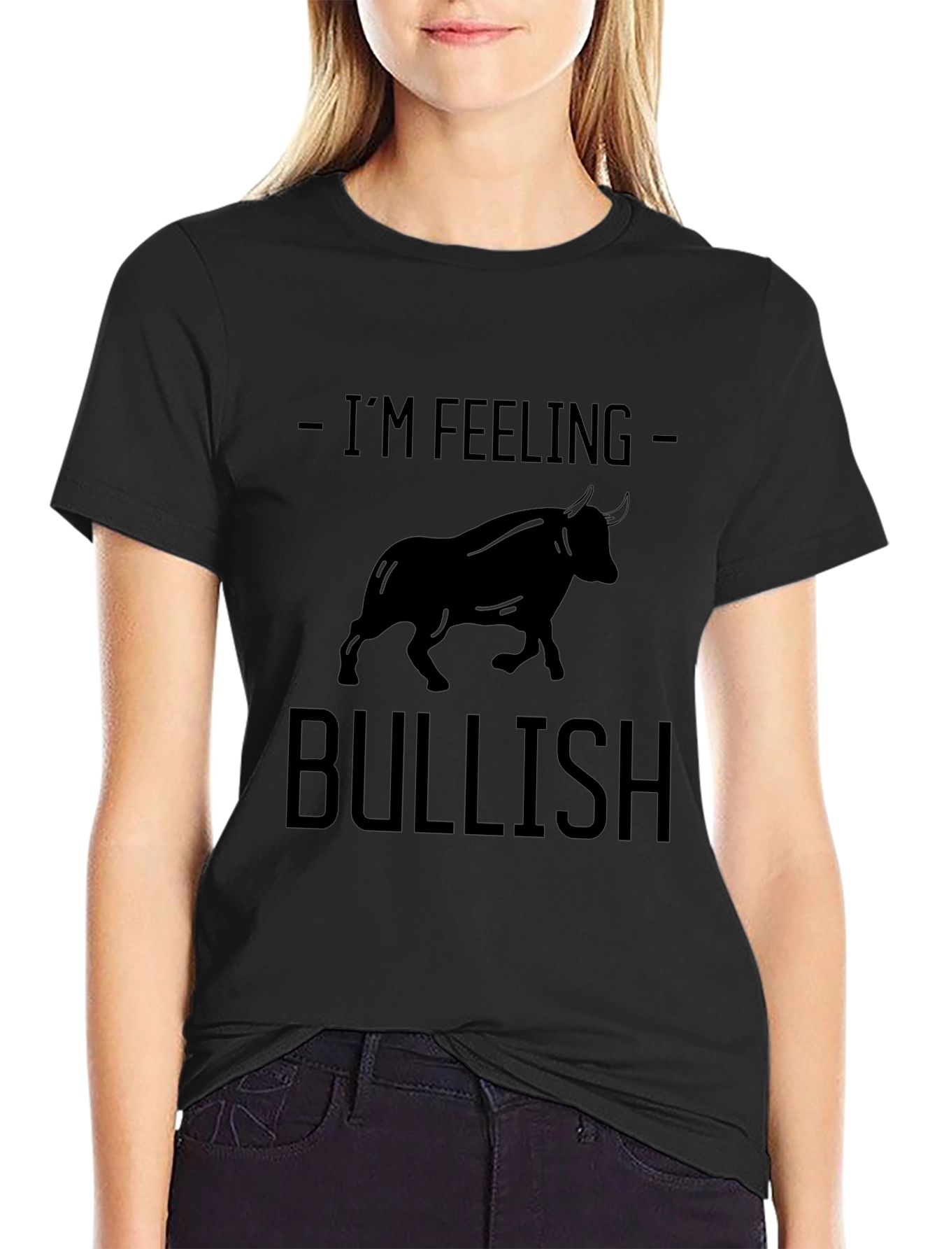 Im Feeling Bullish T-Shirt