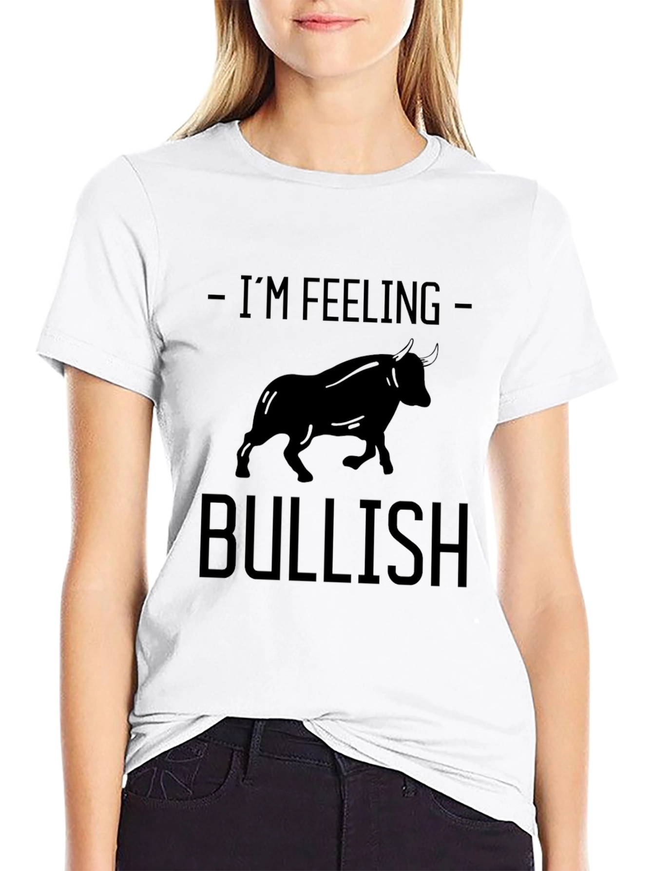Im Feeling Bullish T-Shirt
