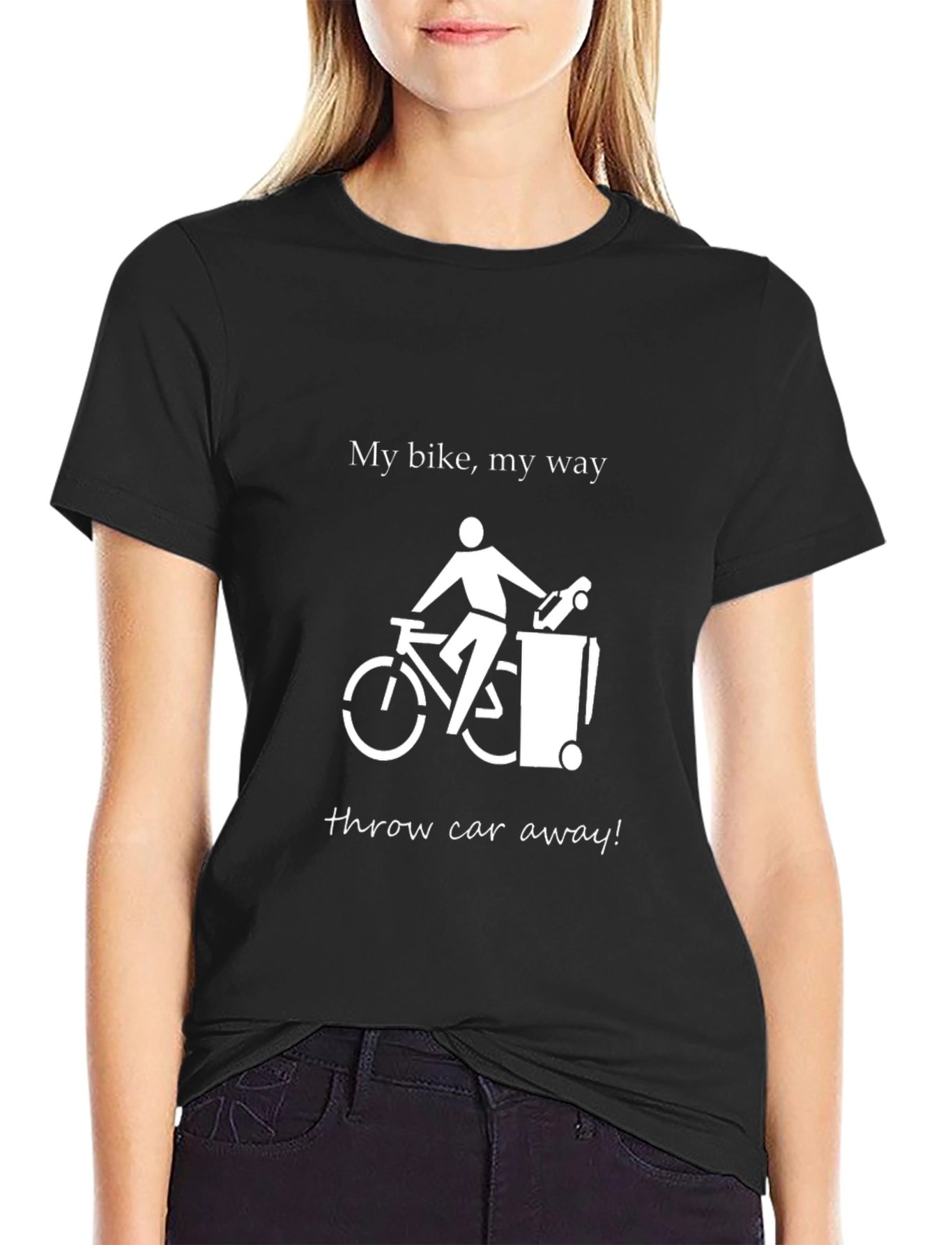 My Bike My Way Throw Car Away Graphic T-Shirt