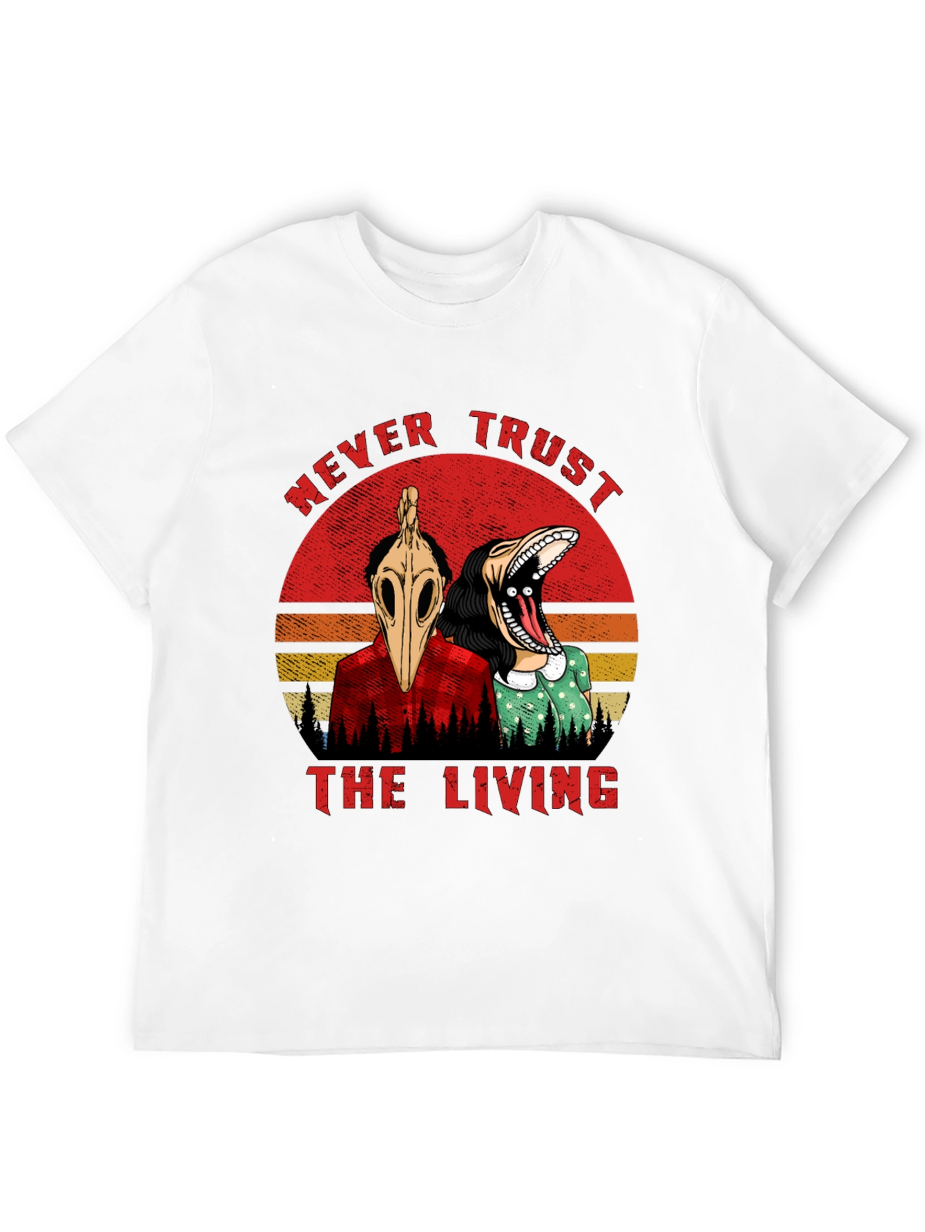 Never Trust the Living Graphic Tee