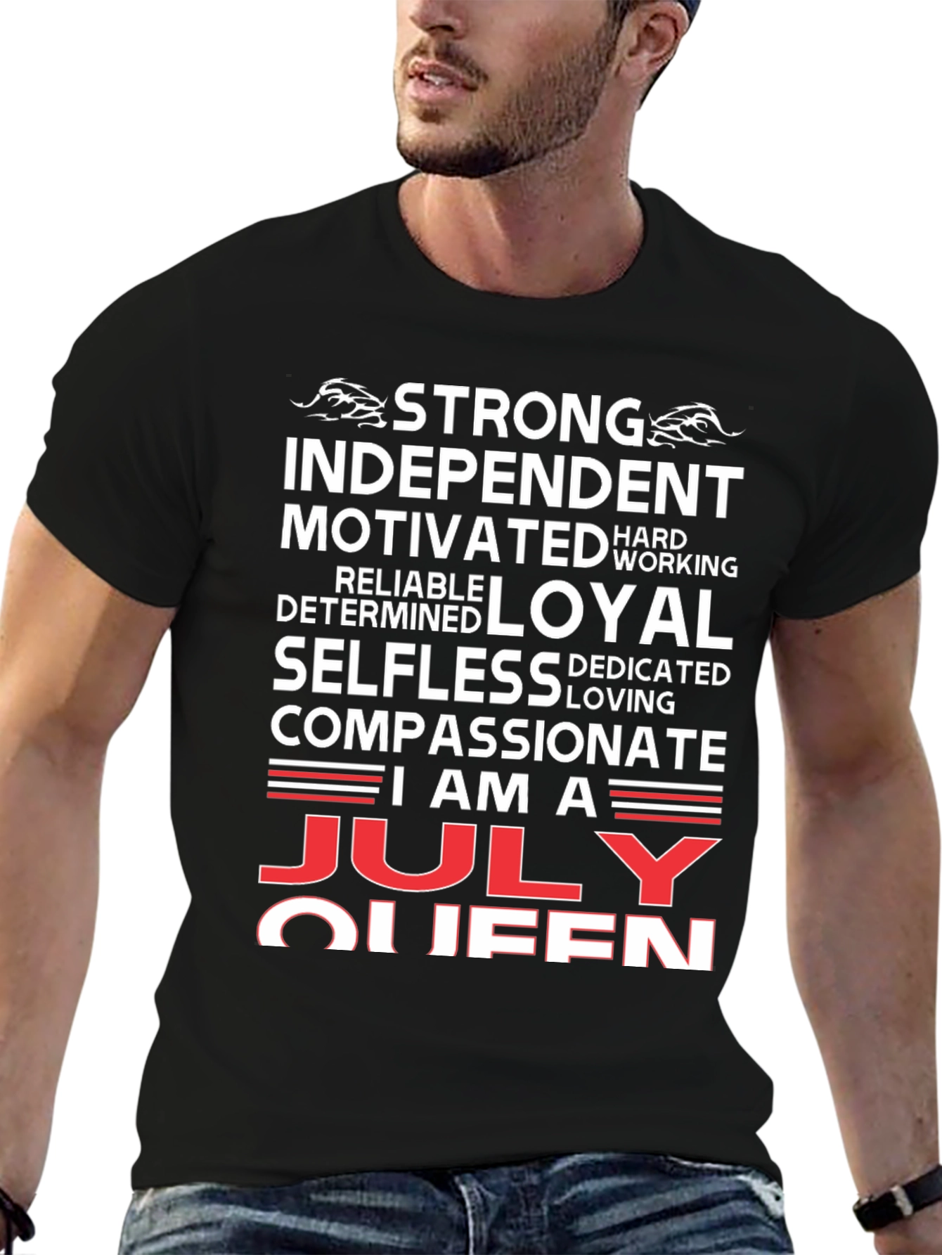 July Queen Graphic T-Shirt - Strong Independent Woman