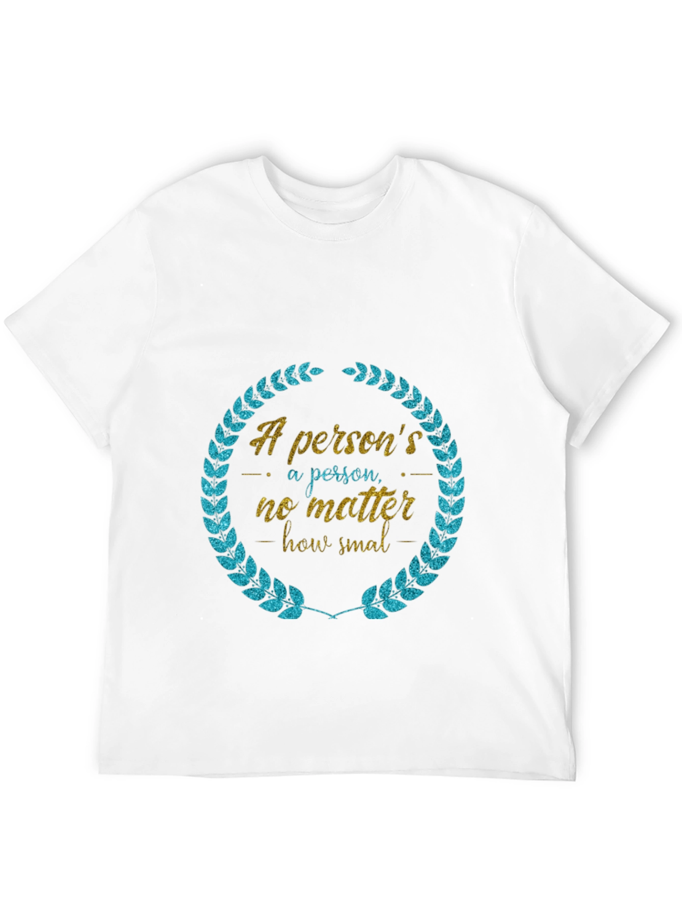 Persons a Person T-Shirt