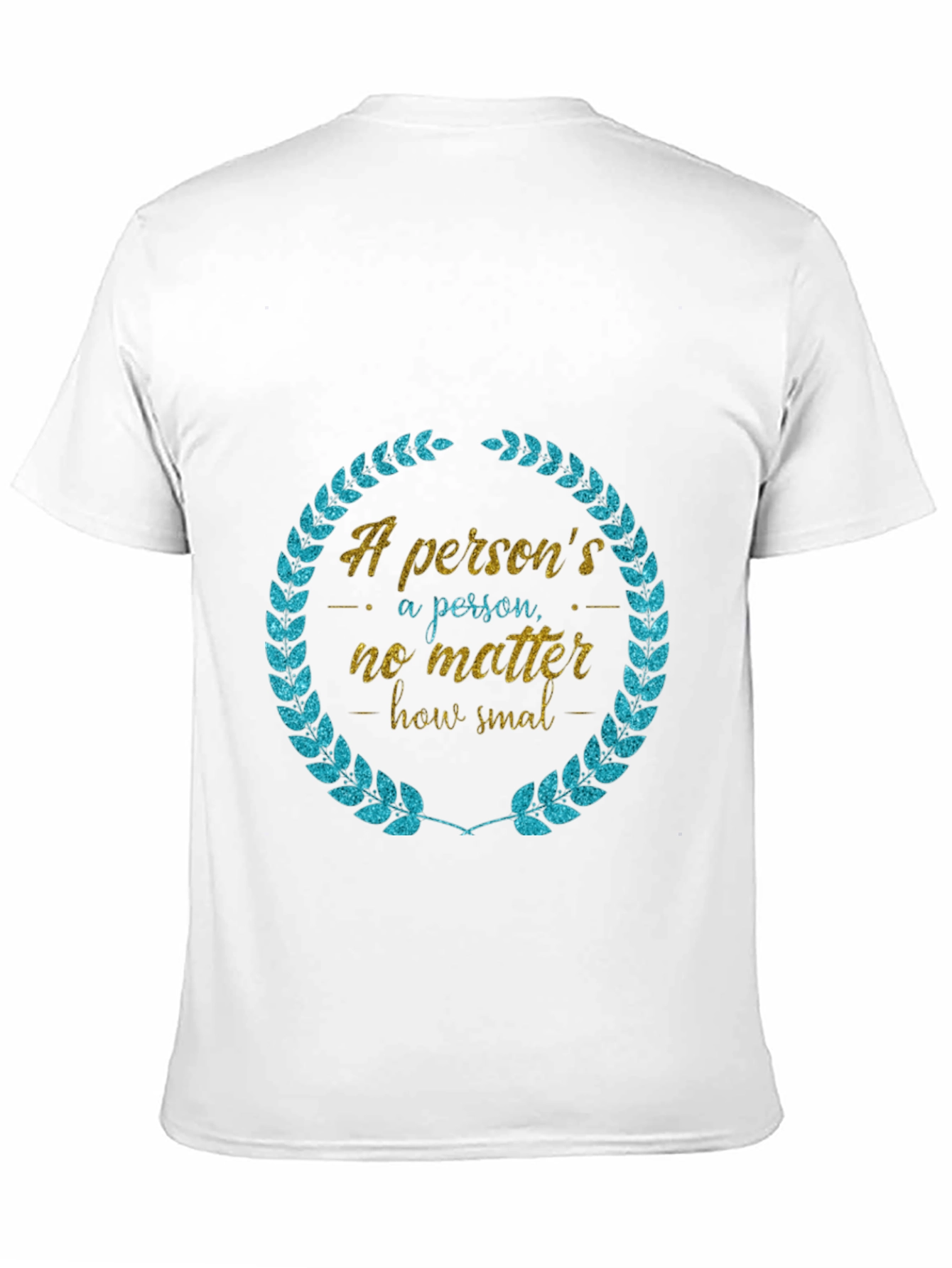 Persons a Person T-Shirt