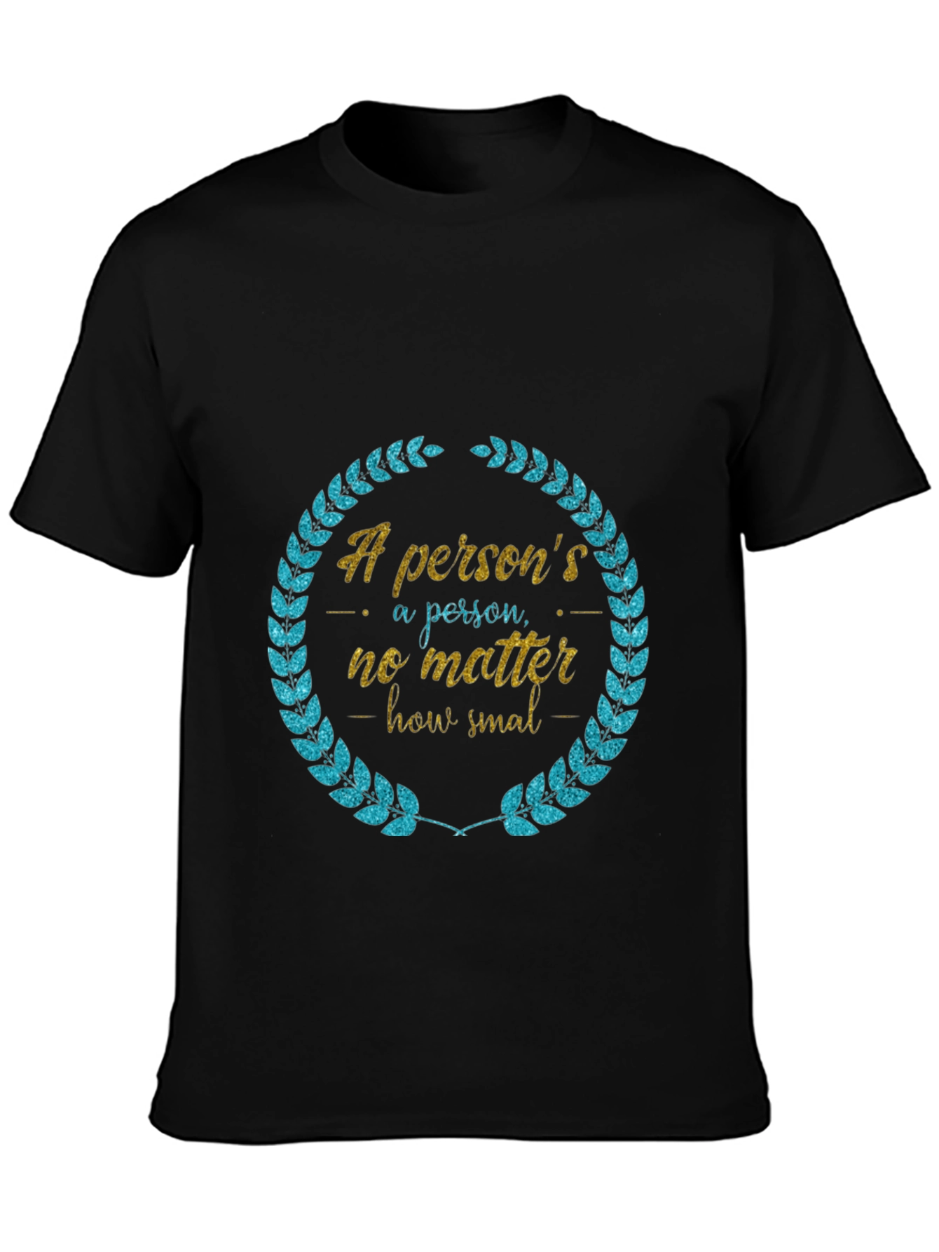 Persons a Person T-Shirt