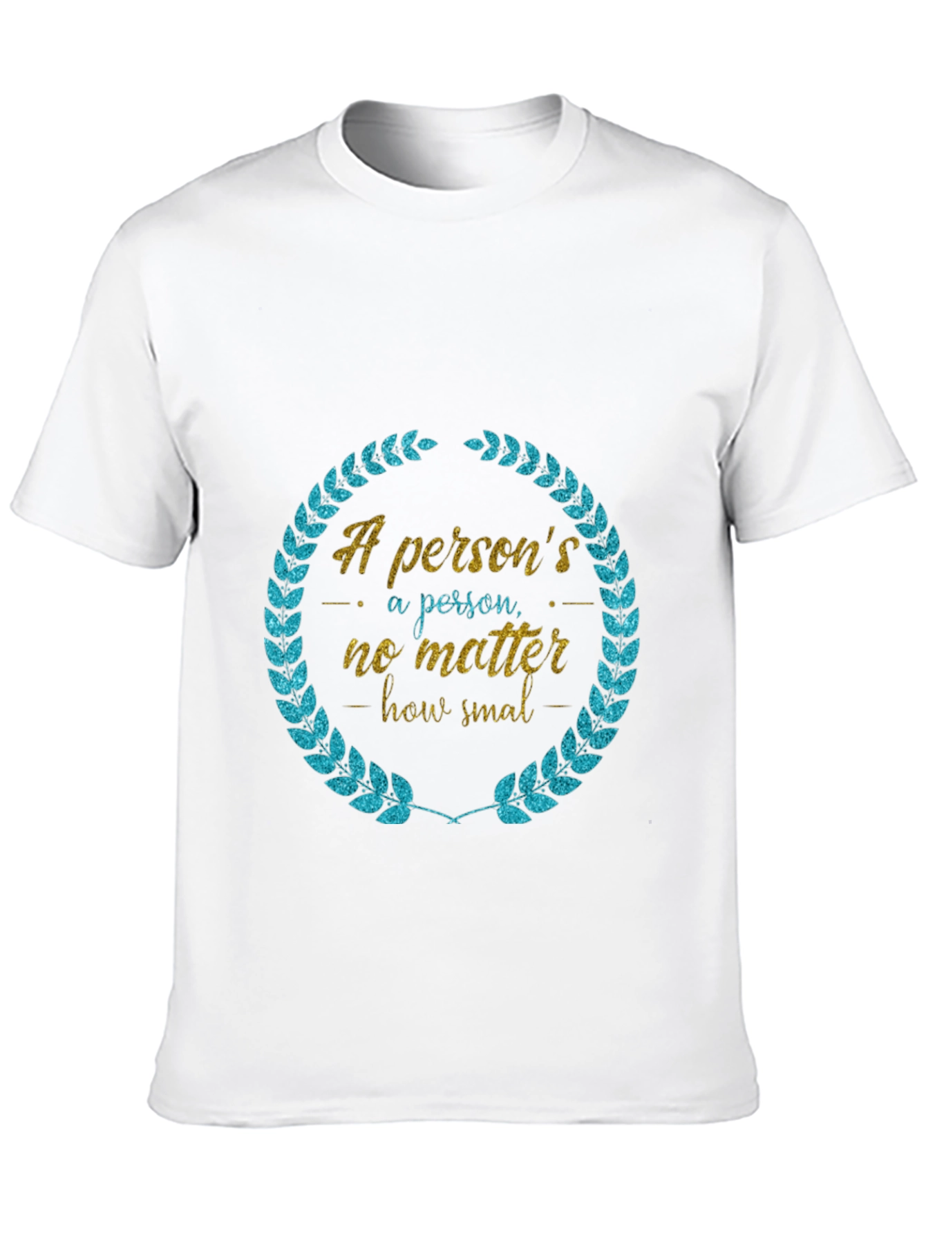 Persons a Person T-Shirt