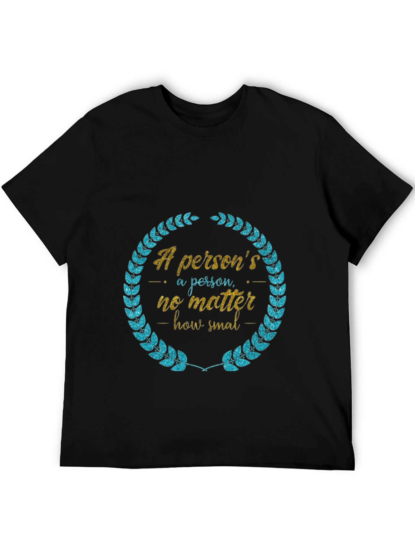 Persons a Person T-Shirt