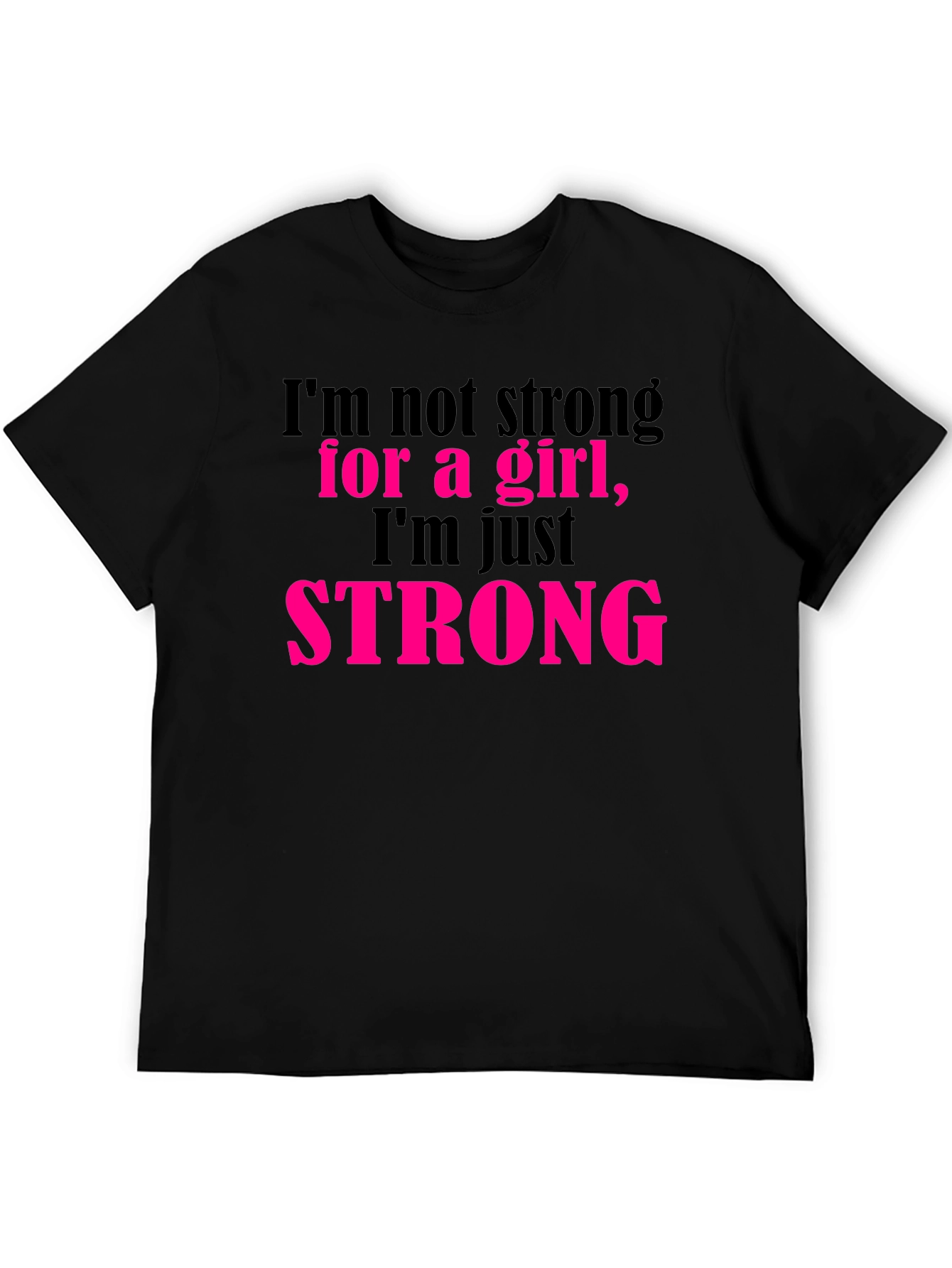 Strong T-Shirt - Empowering Womens Tee