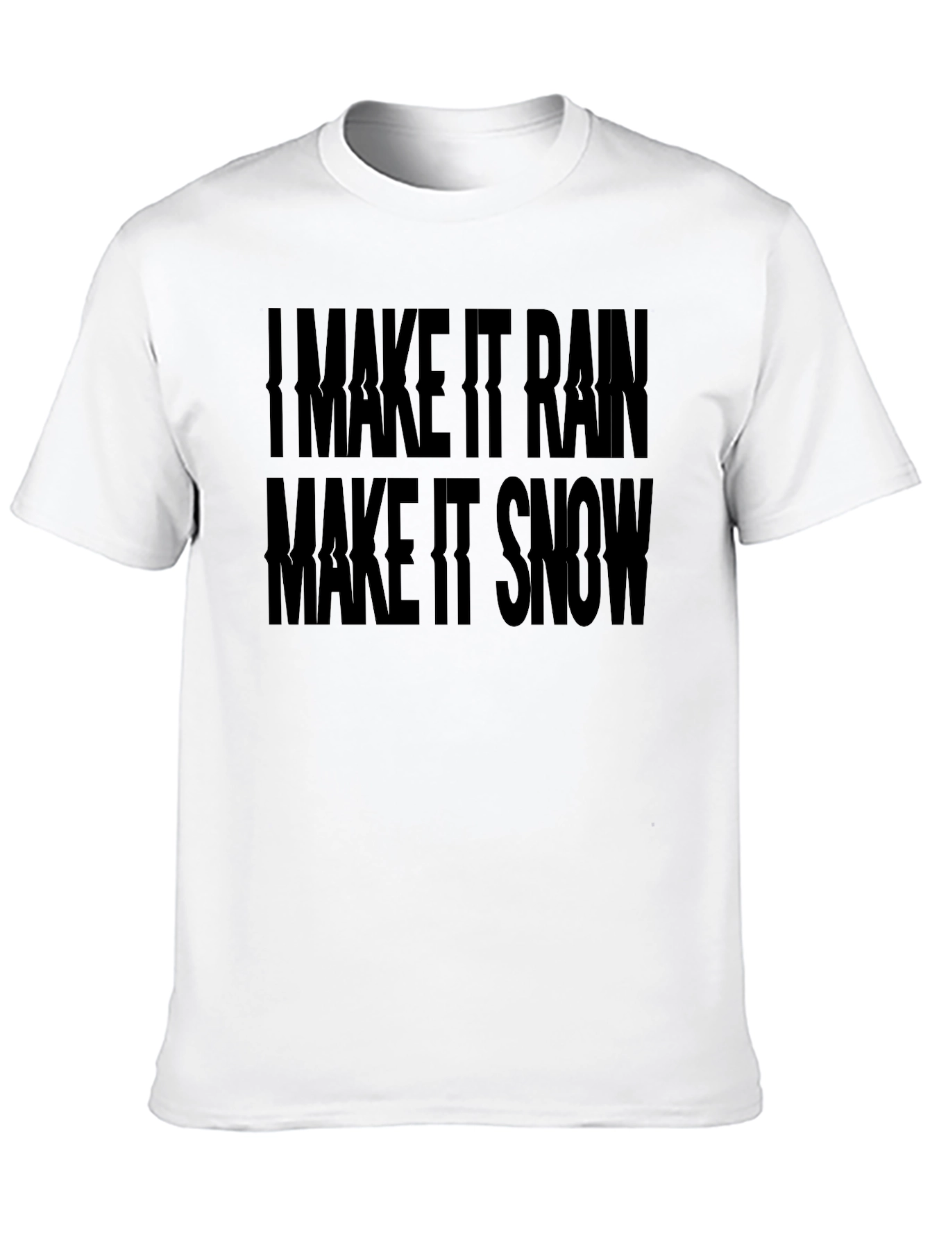 I Make It Rain Funny Graphic Black T-Shirt