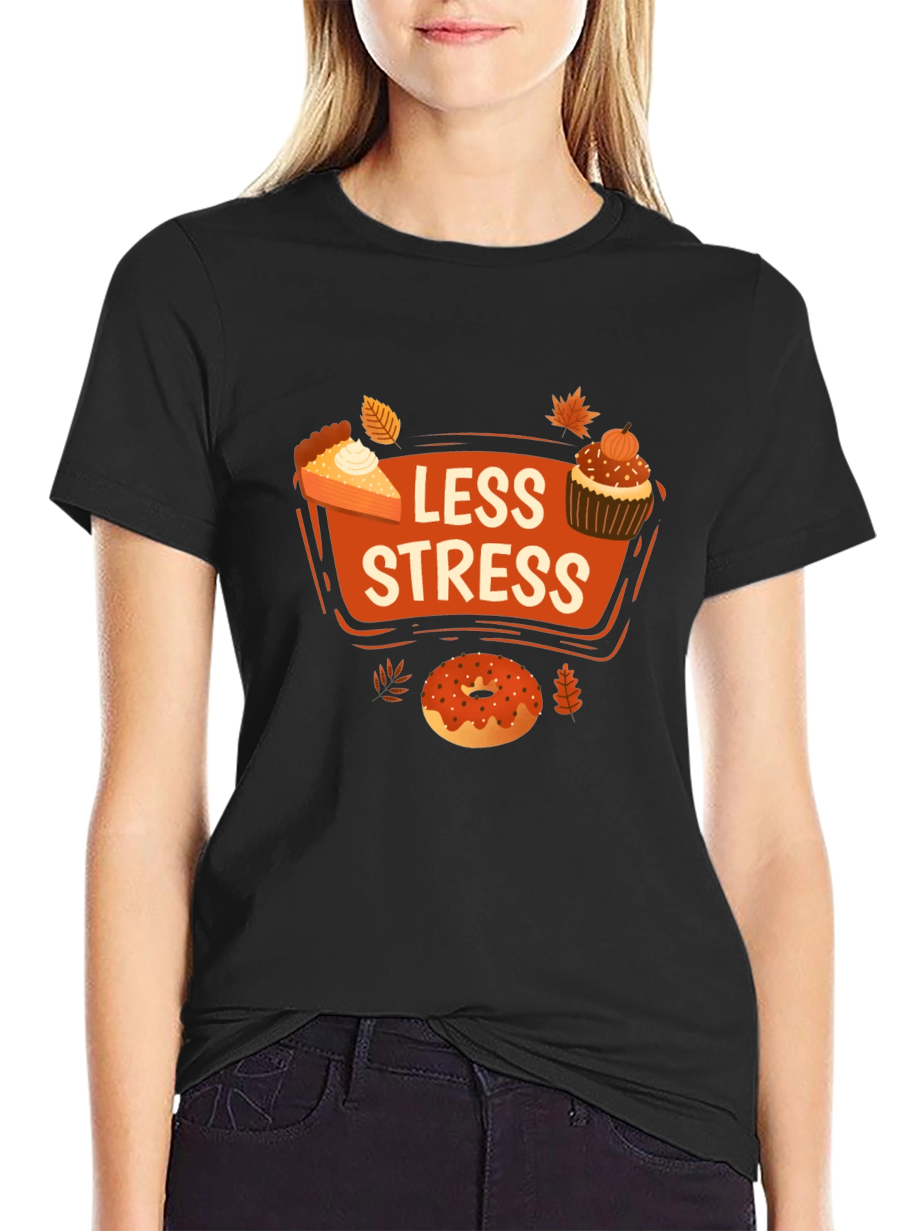 Less Stress Thanksgiving Treats T-Shirt