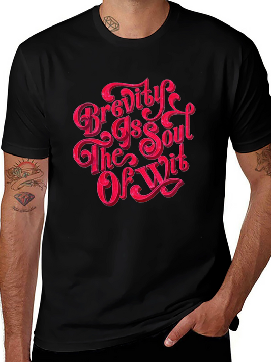 Brevity is the Soul of Wit Graphic Tee - Unisex