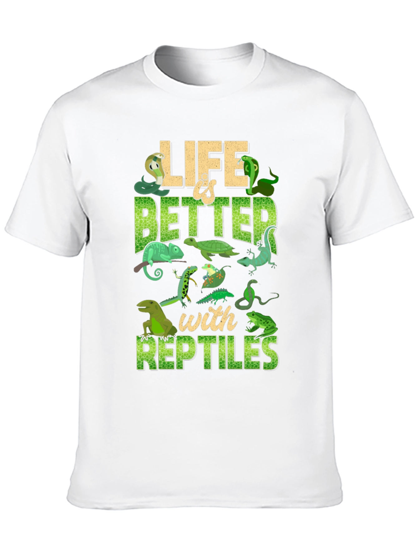 Life Is Better With Reptiles T-Shirt
