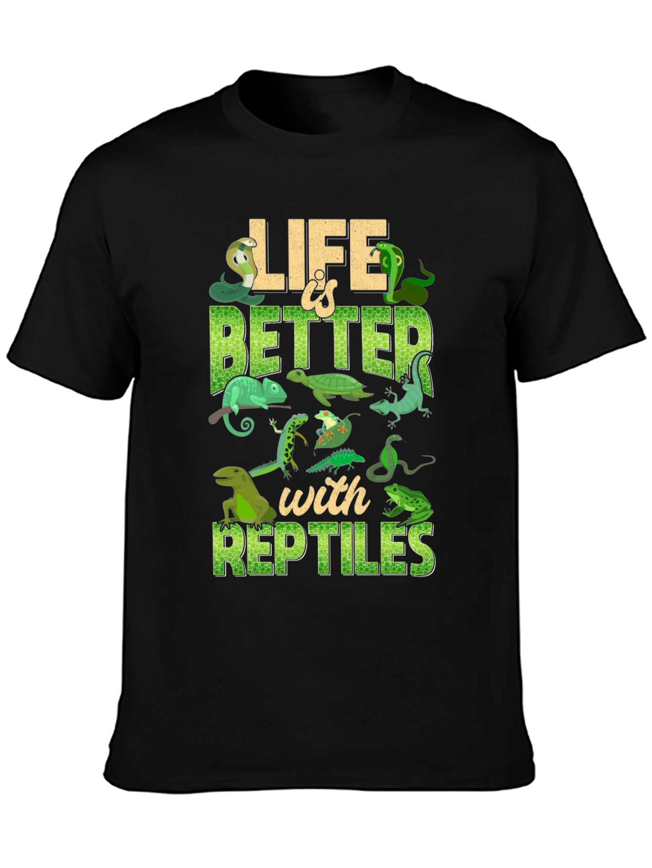 Life Is Better With Reptiles T-Shirt