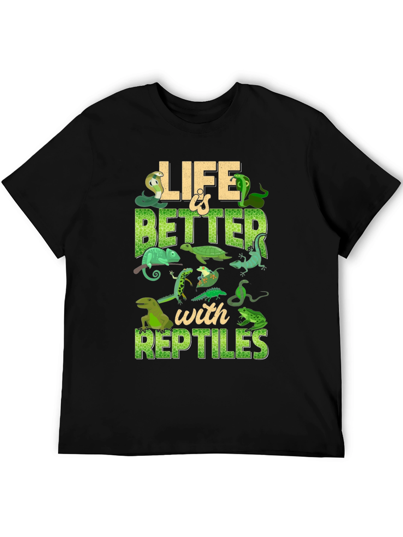 Life Is Better With Reptiles T-Shirt