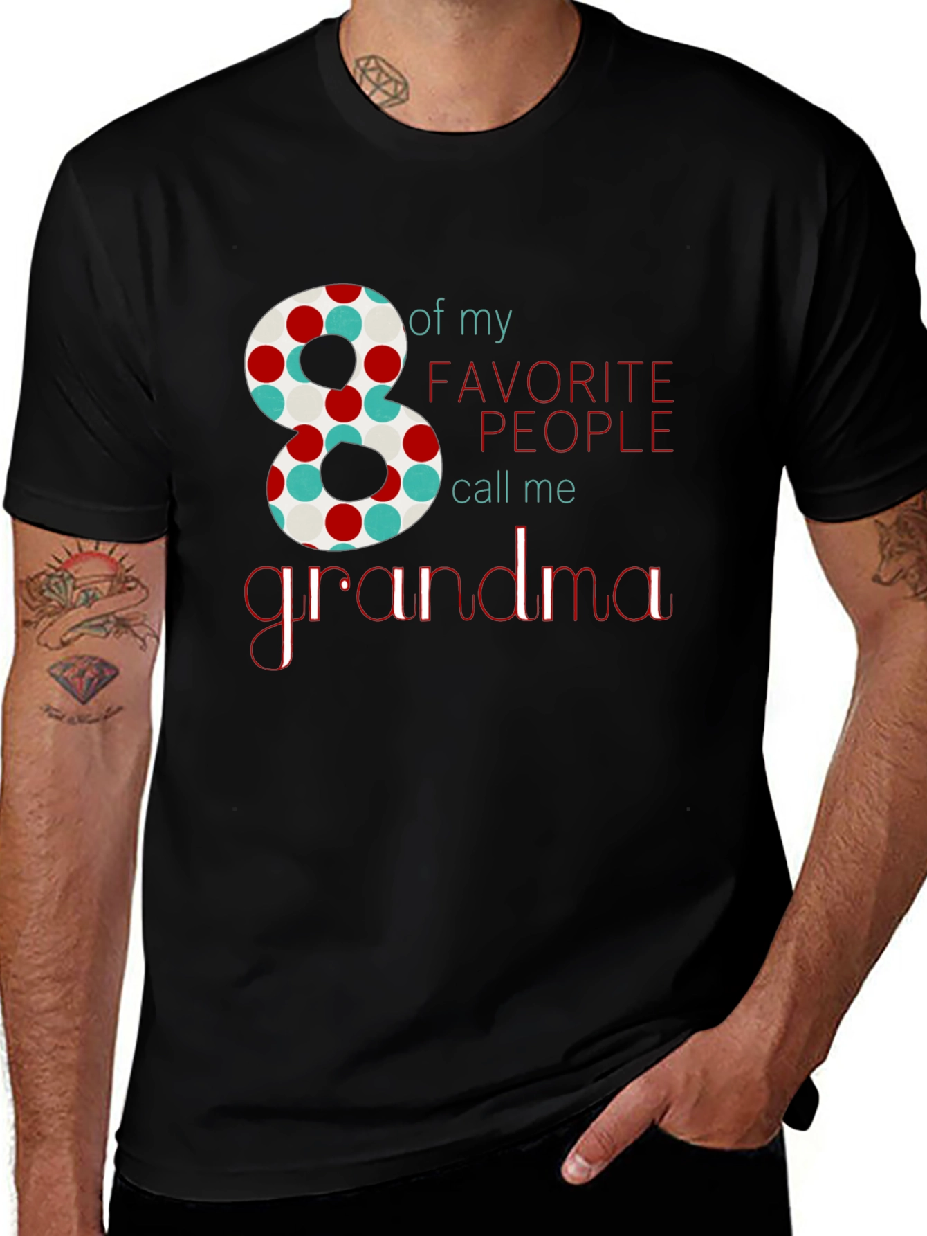 8 Favorite People Call Me Grandma T-Shirt