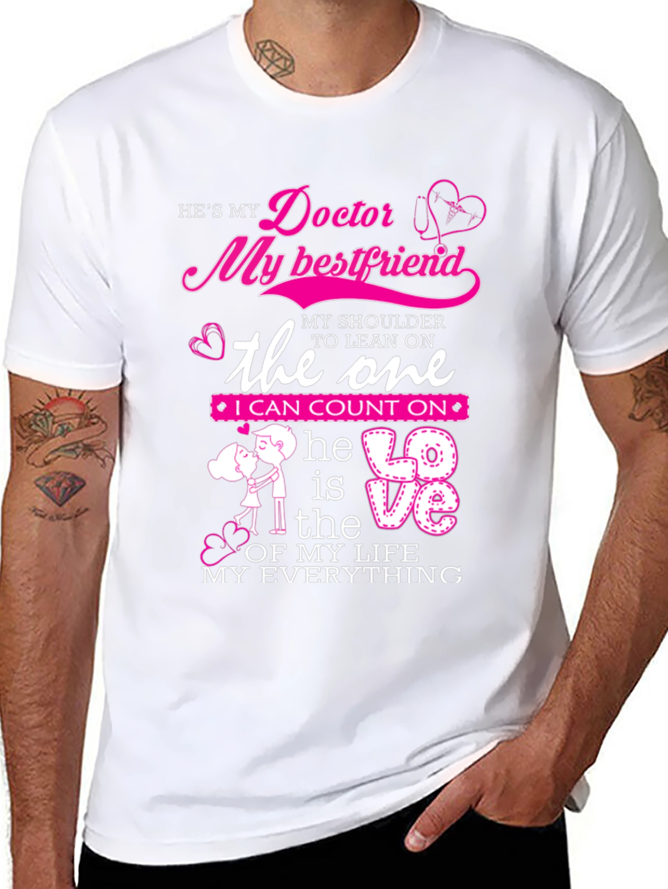 Hes My Doctor My Best Friend T-Shirt