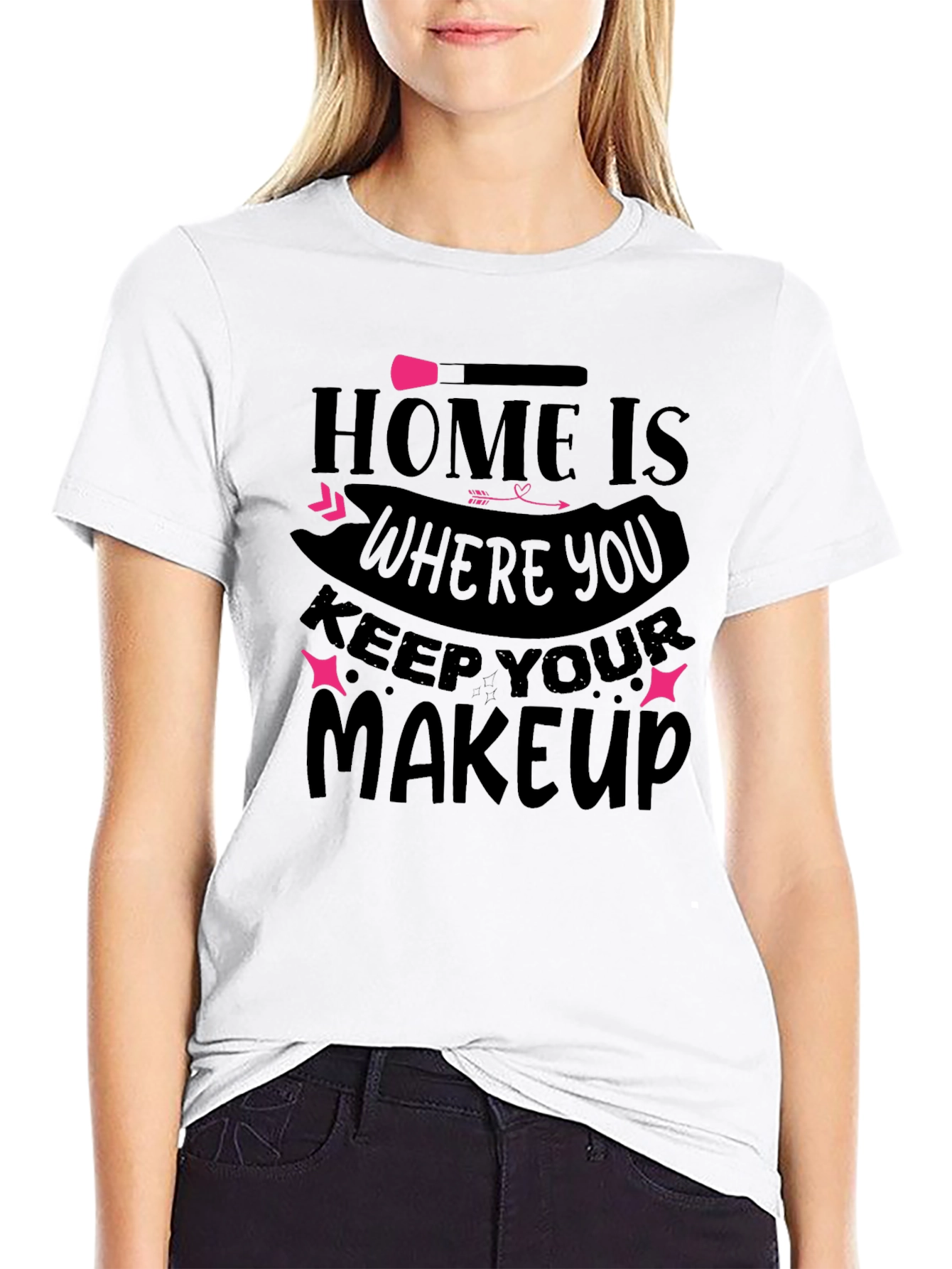 Home is Where You Keep Your Makeup T-Shirt