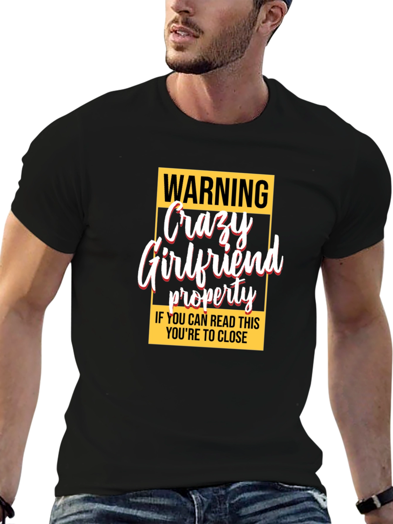 Warning Crazy Girlfriend Property Graphic Tee