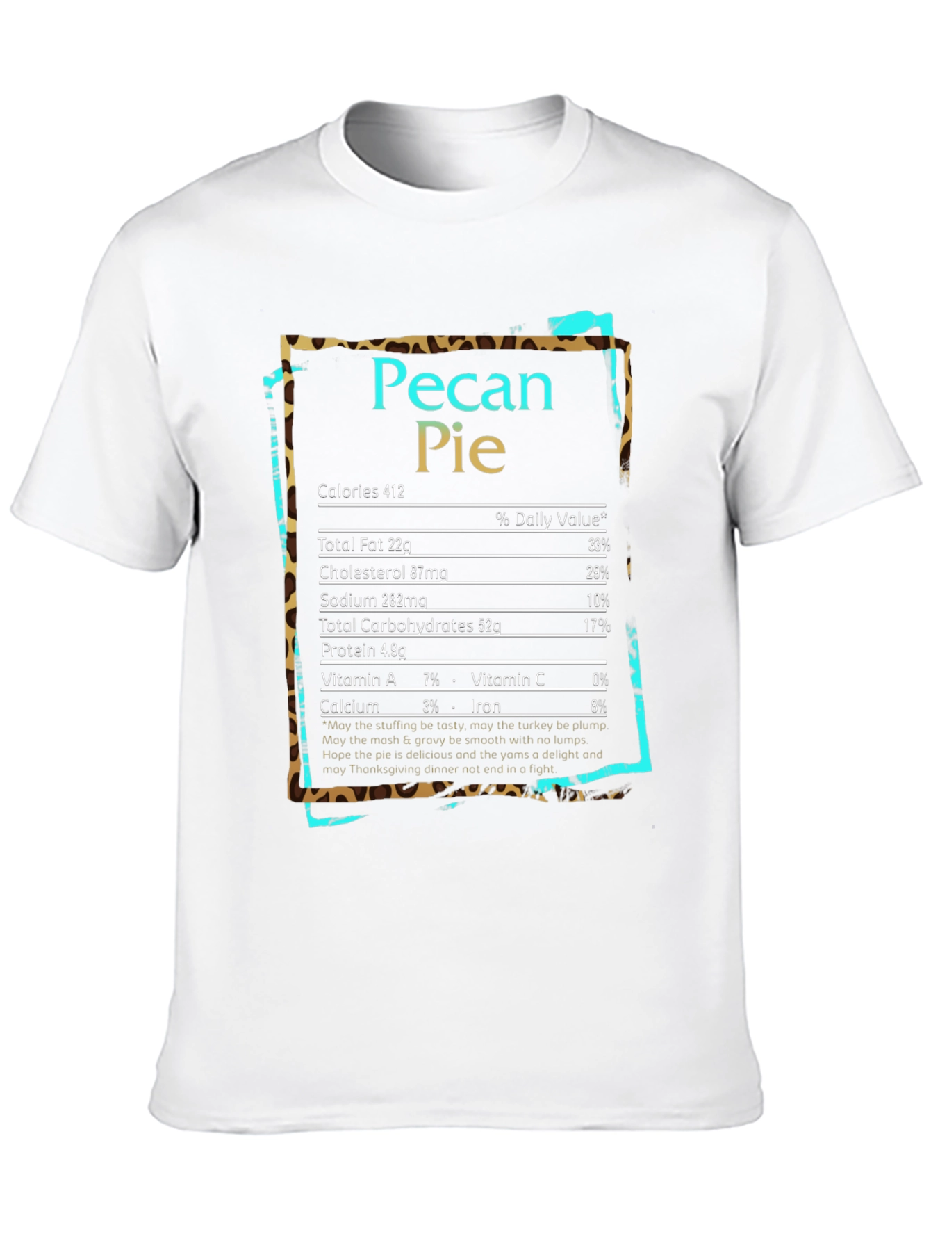 Pecan Pie Nutrition Facts Graphic T-Shirt