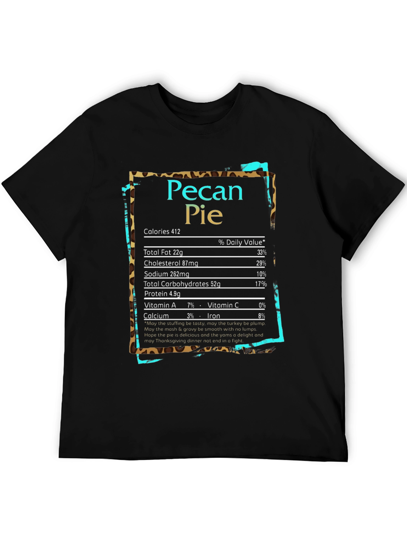 Pecan Pie Nutrition Facts Graphic T-Shirt