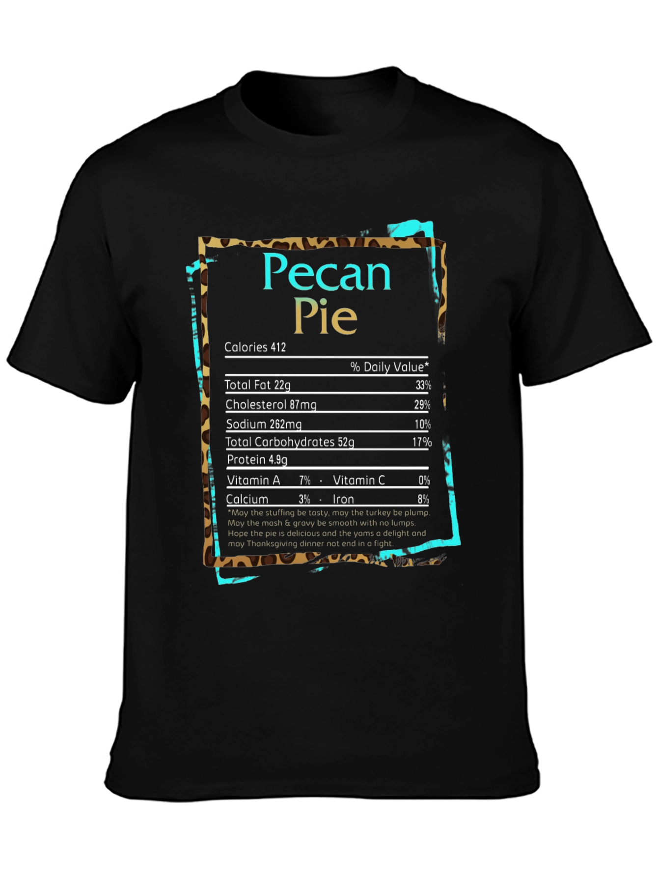 Pecan Pie Nutrition Facts Graphic T-Shirt