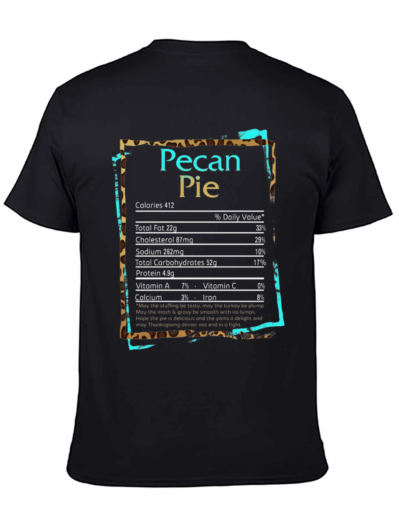 Pecan Pie Nutrition Facts Graphic T-Shirt
