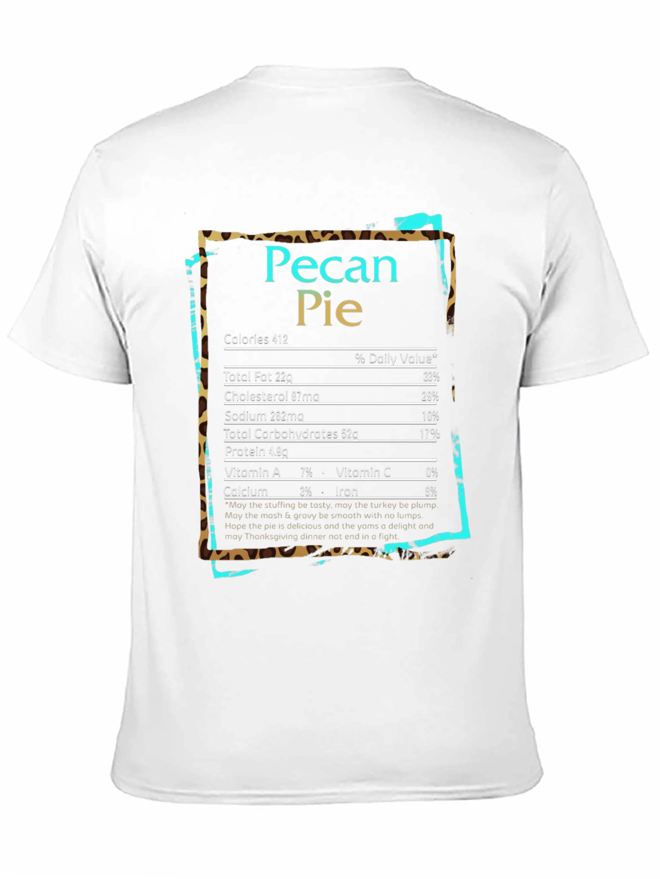 Pecan Pie Nutrition Facts Graphic T-Shirt