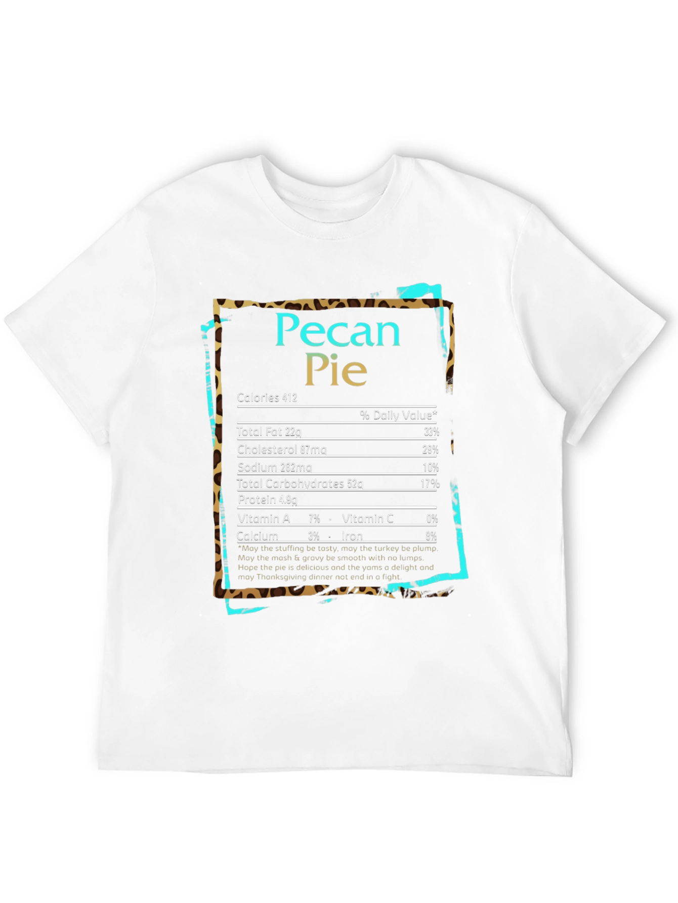 Pecan Pie Nutrition Facts Graphic T-Shirt