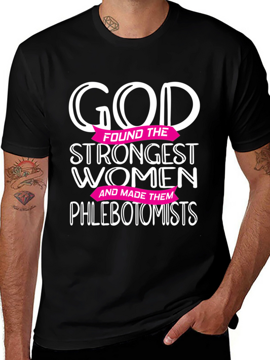 God Made Them Phlebotomists T-Shirt