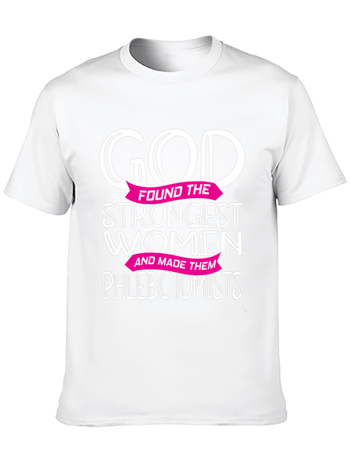 God Made Them Phlebotomists T-Shirt