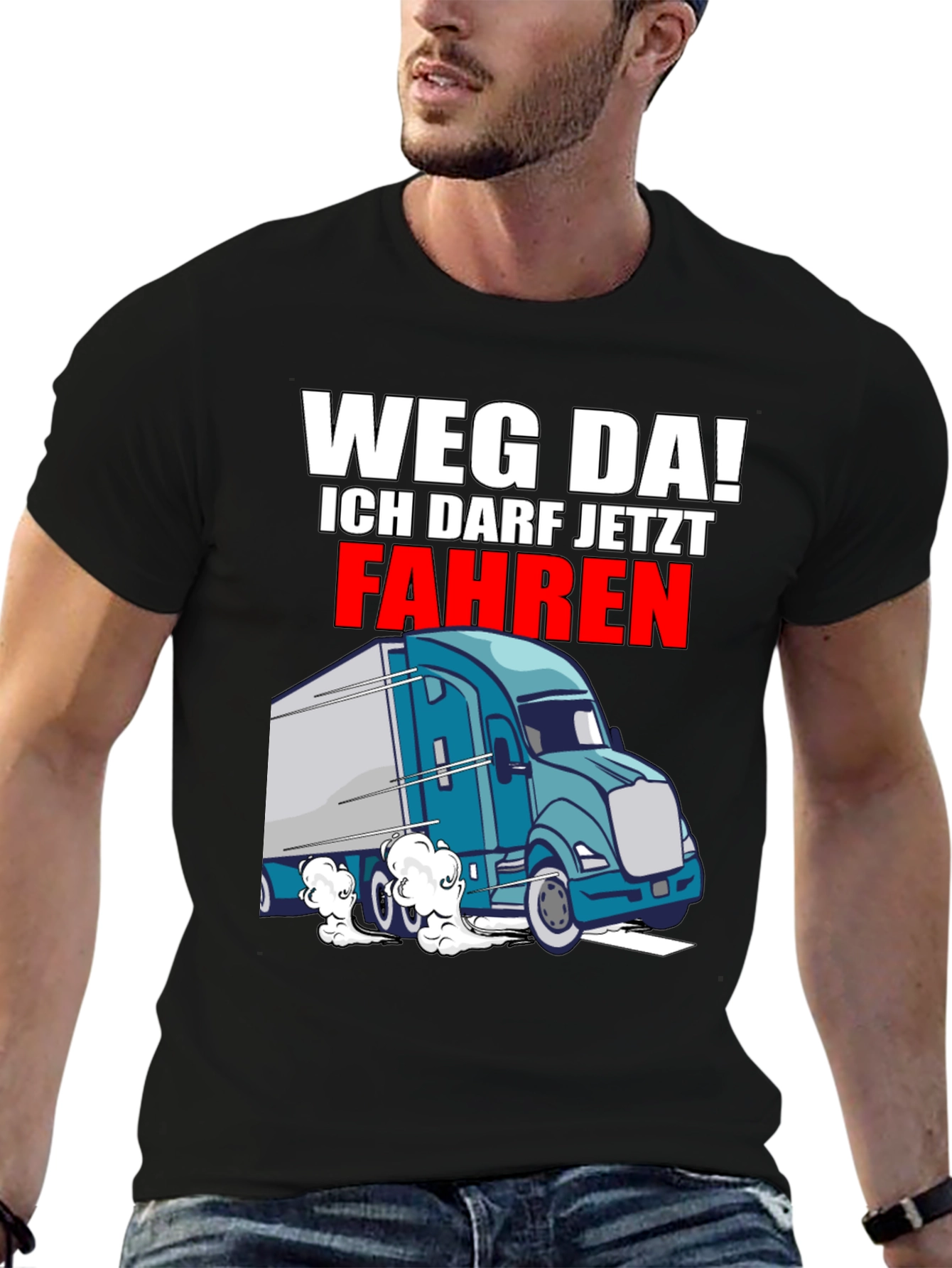 Weg Da! Trucker Graphic T-Shirt
