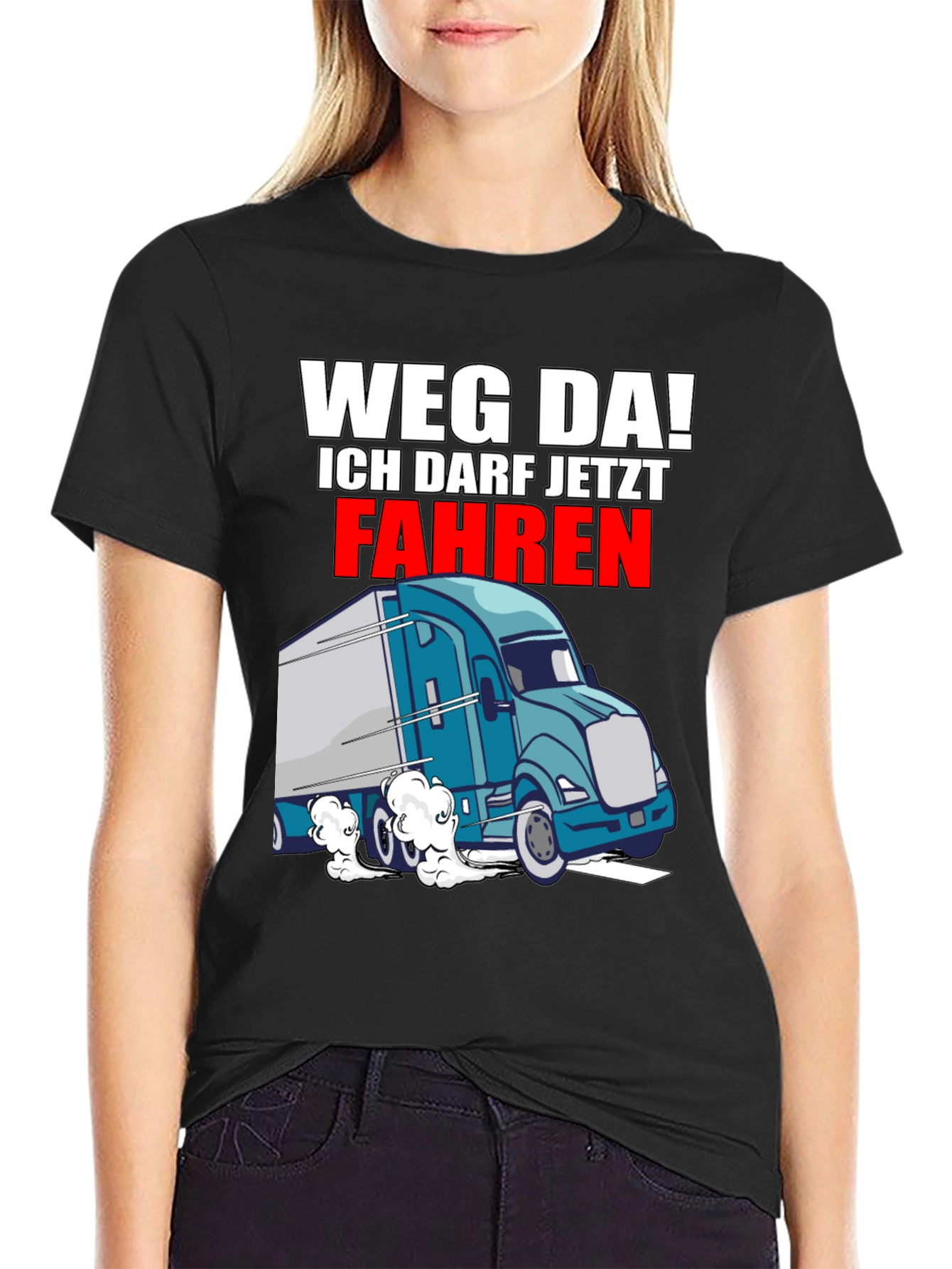 Weg Da! Trucker Graphic T-Shirt