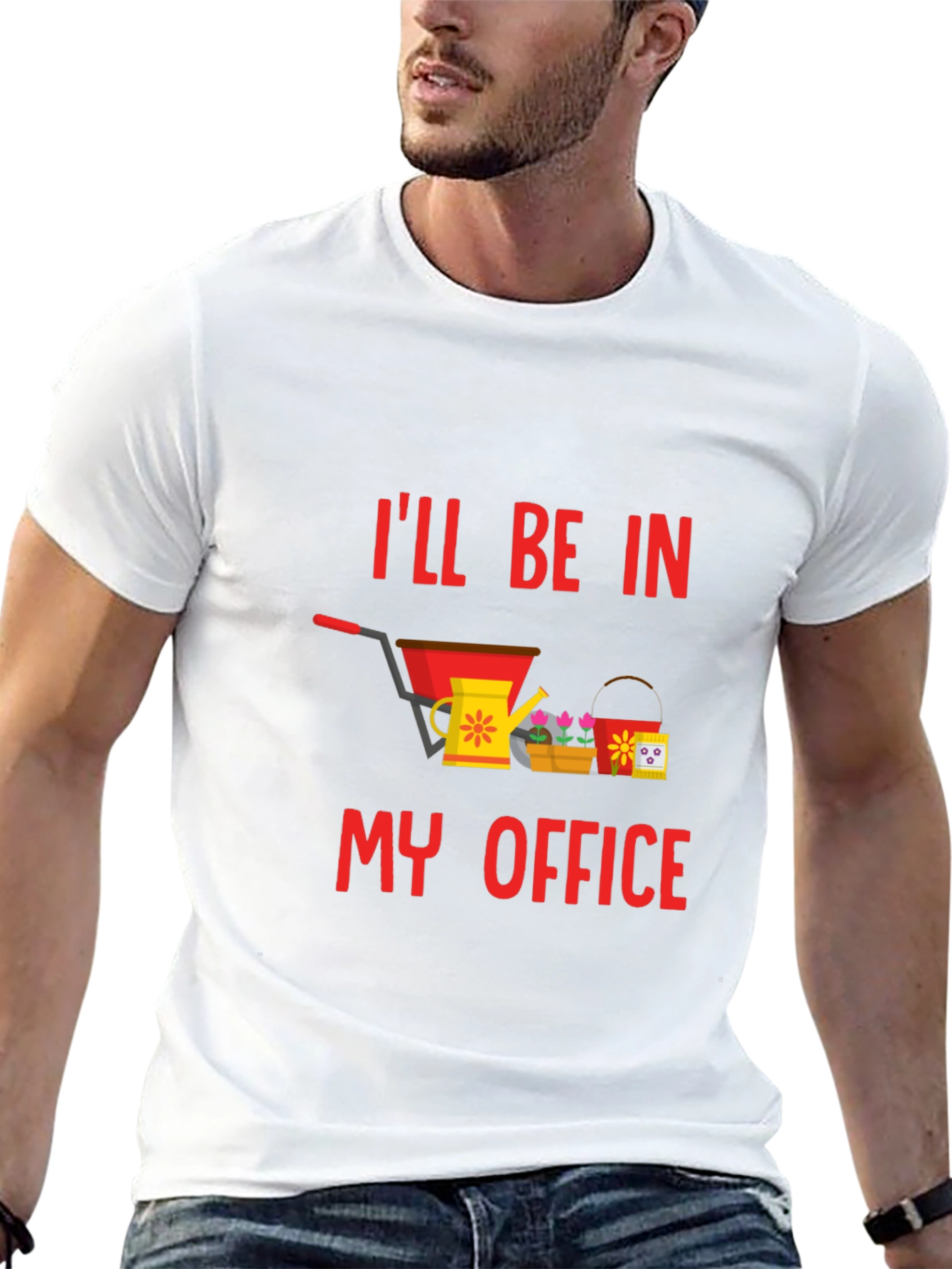 Gardening T-Shirt: Ill Be In My Office