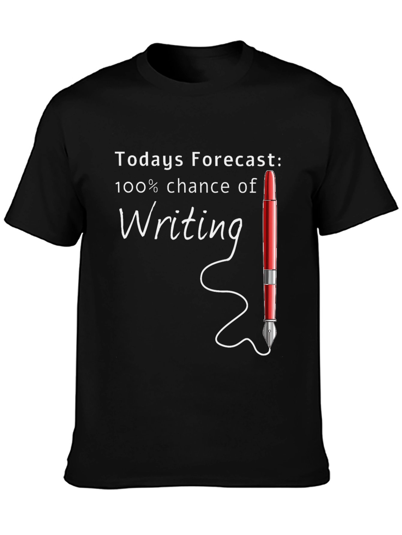Writers Forecast T-Shirt | 100% Chance of Writing Tee | Funny Writer Graphic Shirt | Gift for Writers | Free Shipping $50+