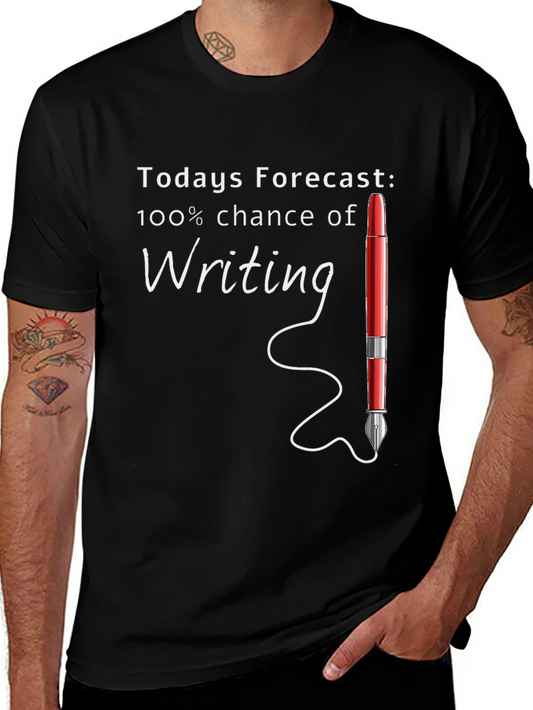 Writers Forecast T-Shirt | 100% Chance of Writing Tee | Funny Writer Graphic Shirt | Gift for Writers | Free Shipping $50+