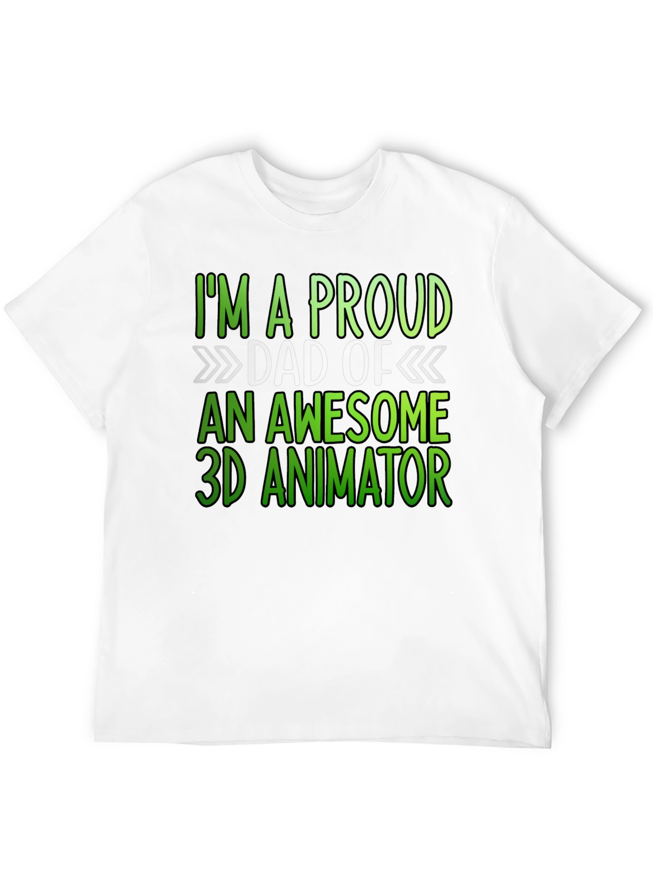 Proud Dad of a 3D Animator T-Shirt