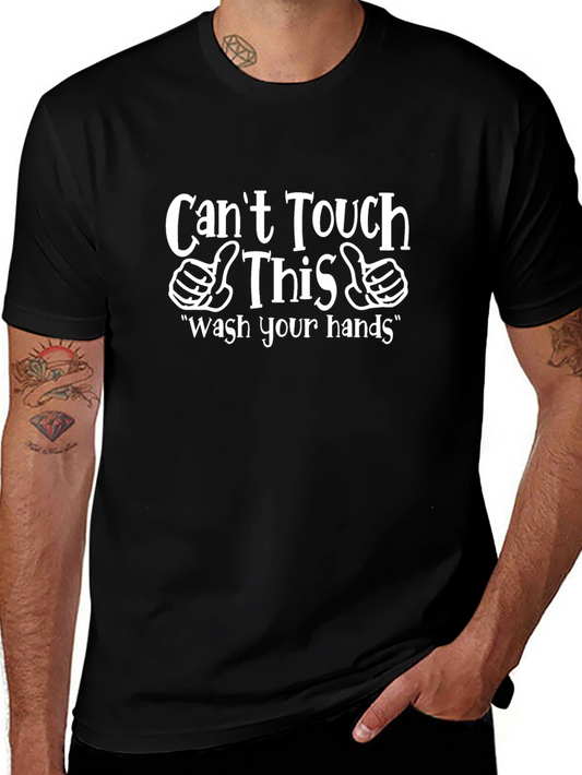 Cant Touch This Funny Graphic T-Shirt