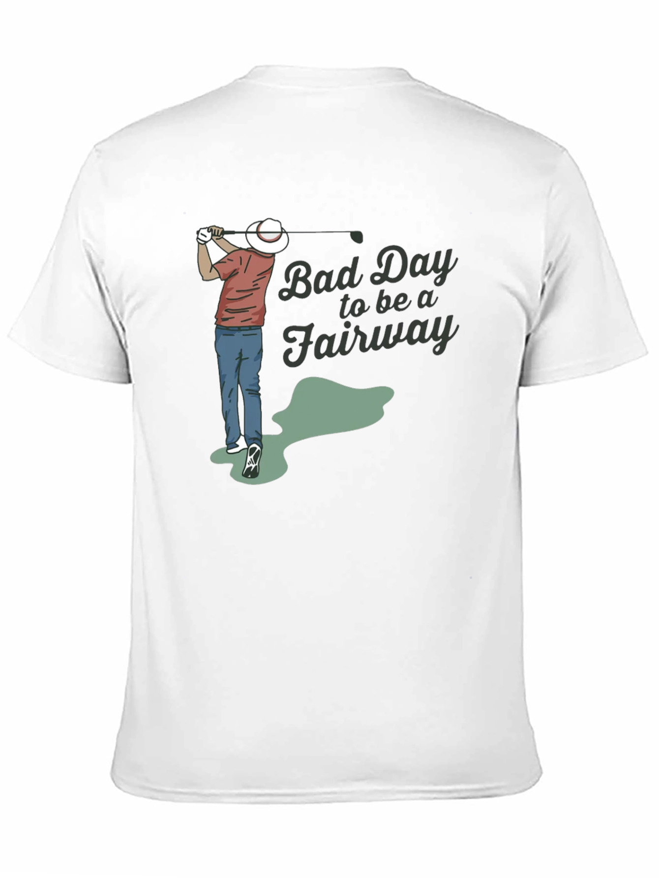 Bad Day To Be A Fairway Golf T-Shirt