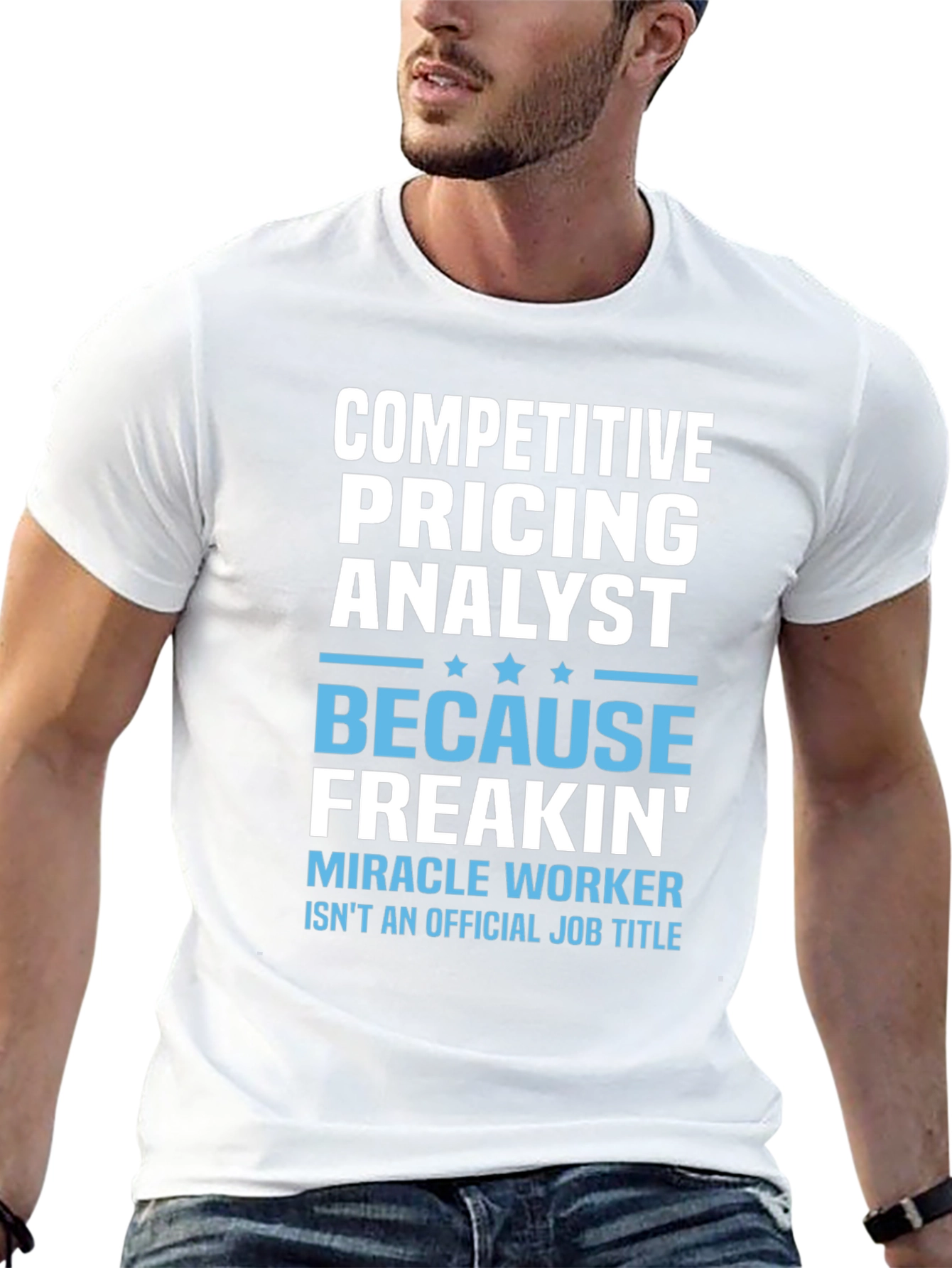 Funny Competitive Pricing Analyst T-Shirt