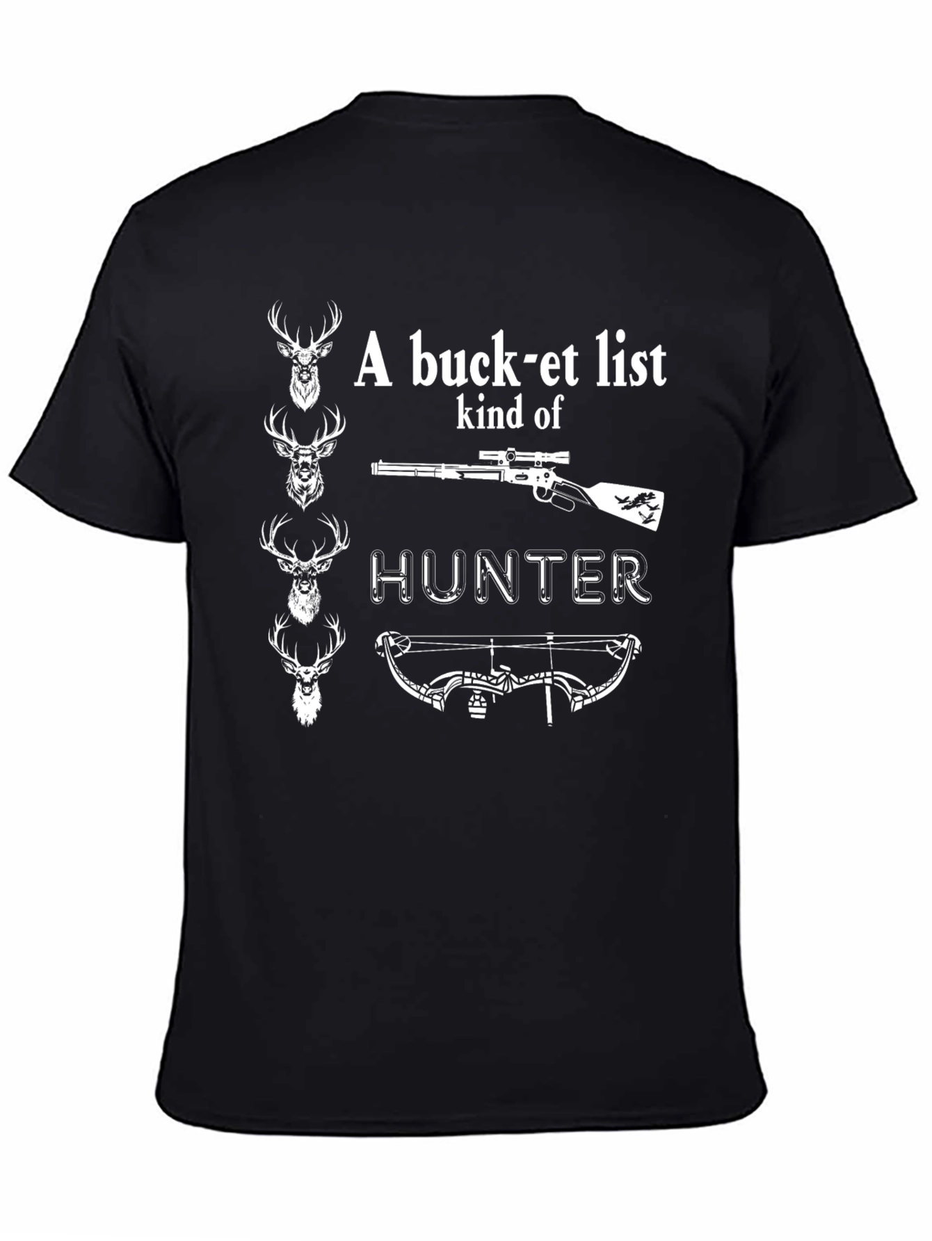 Buck-et List Hunter T-Shirt