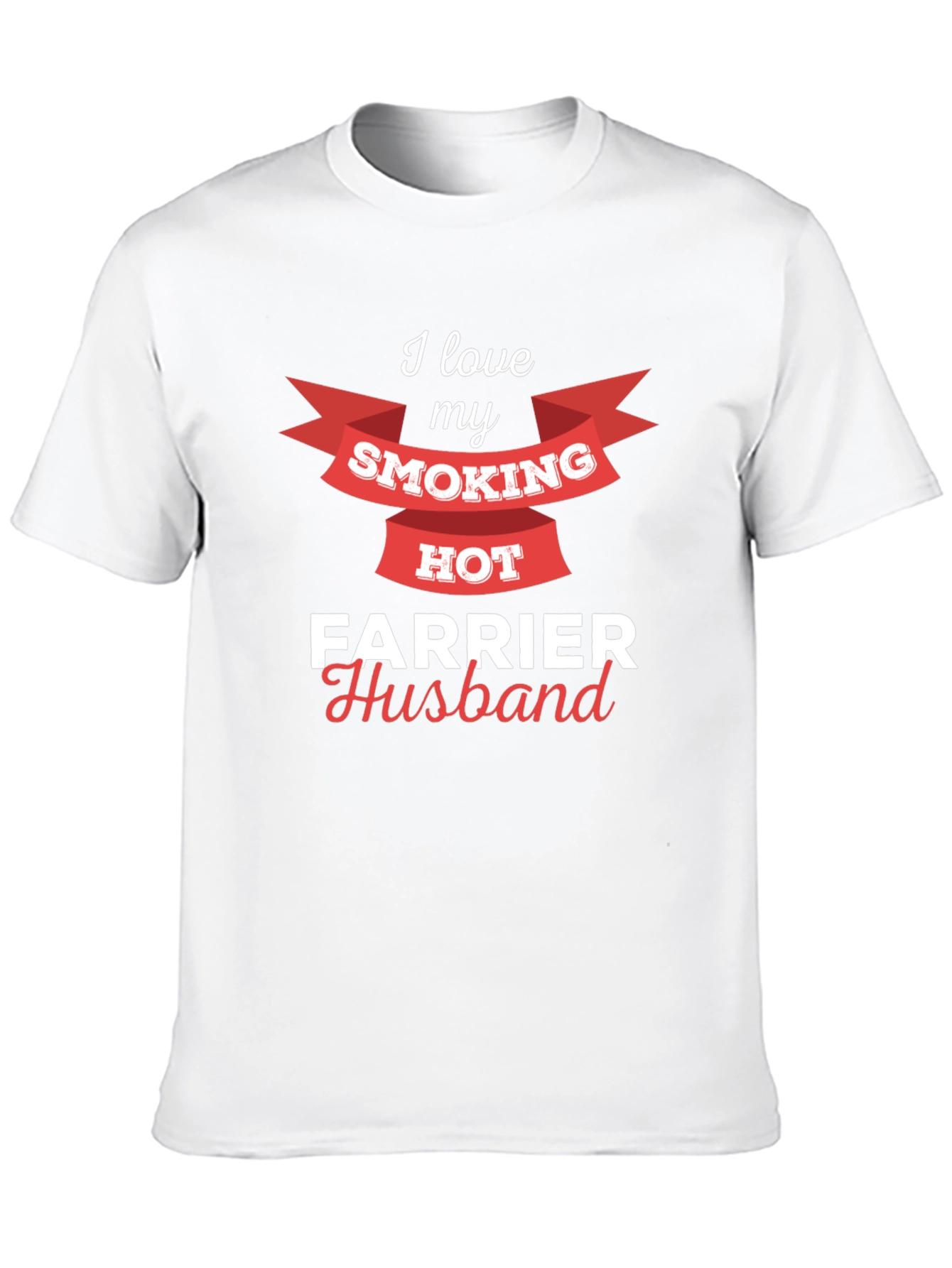 Smoking Hot Farrier Husband T-Shirt