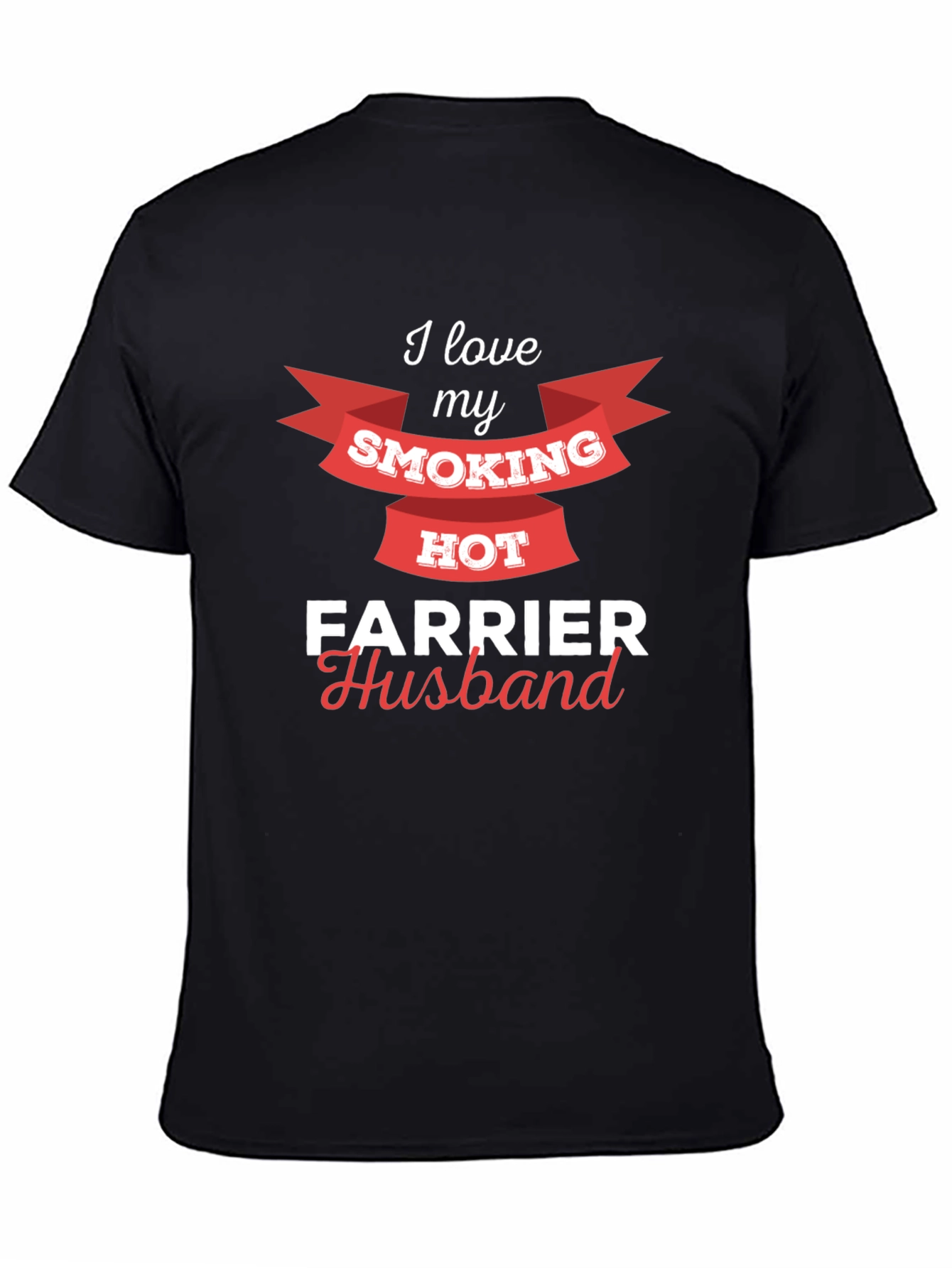 Smoking Hot Farrier Husband T-Shirt