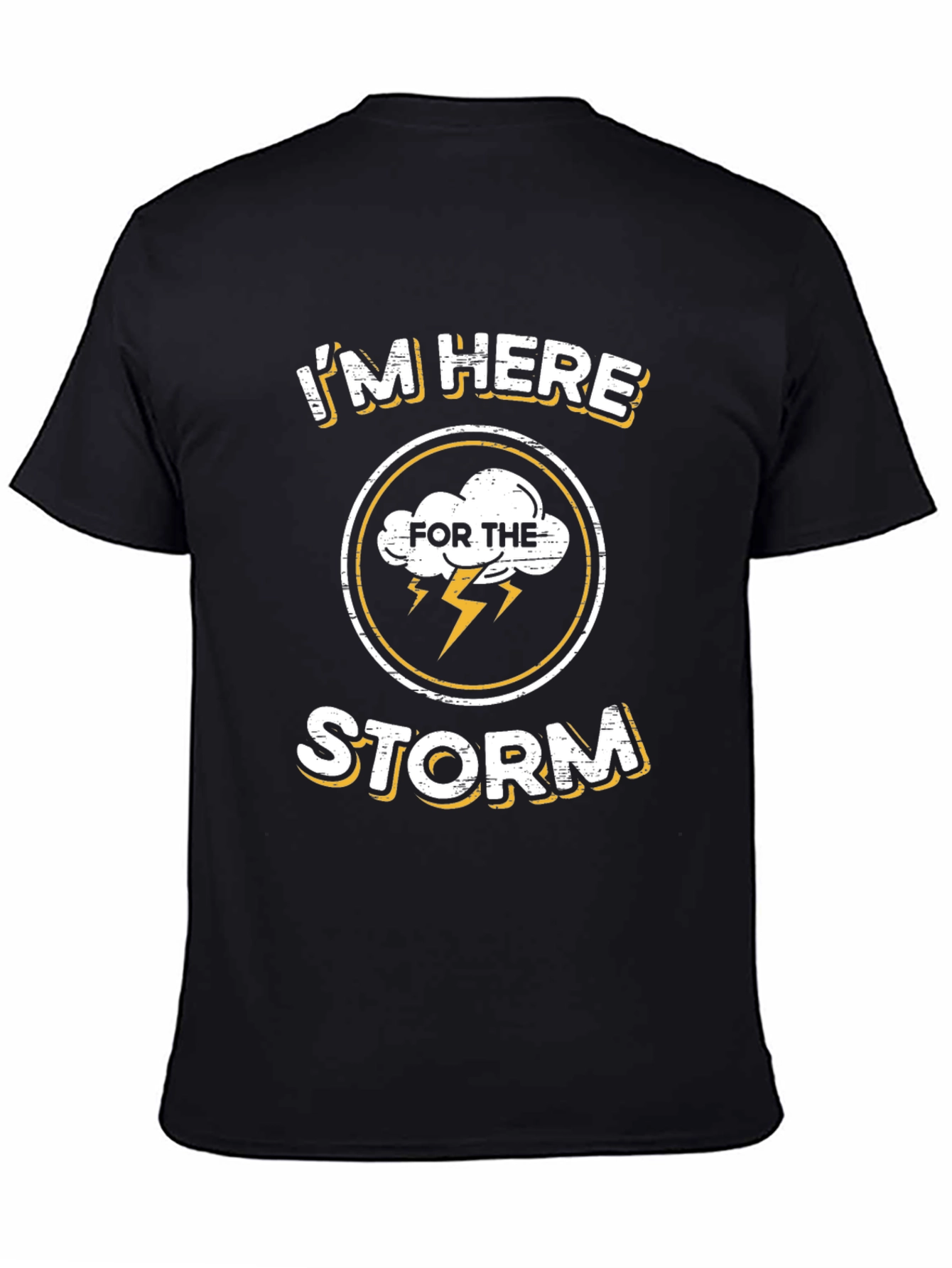 Im Here for the Storm Graphic T-Shirt