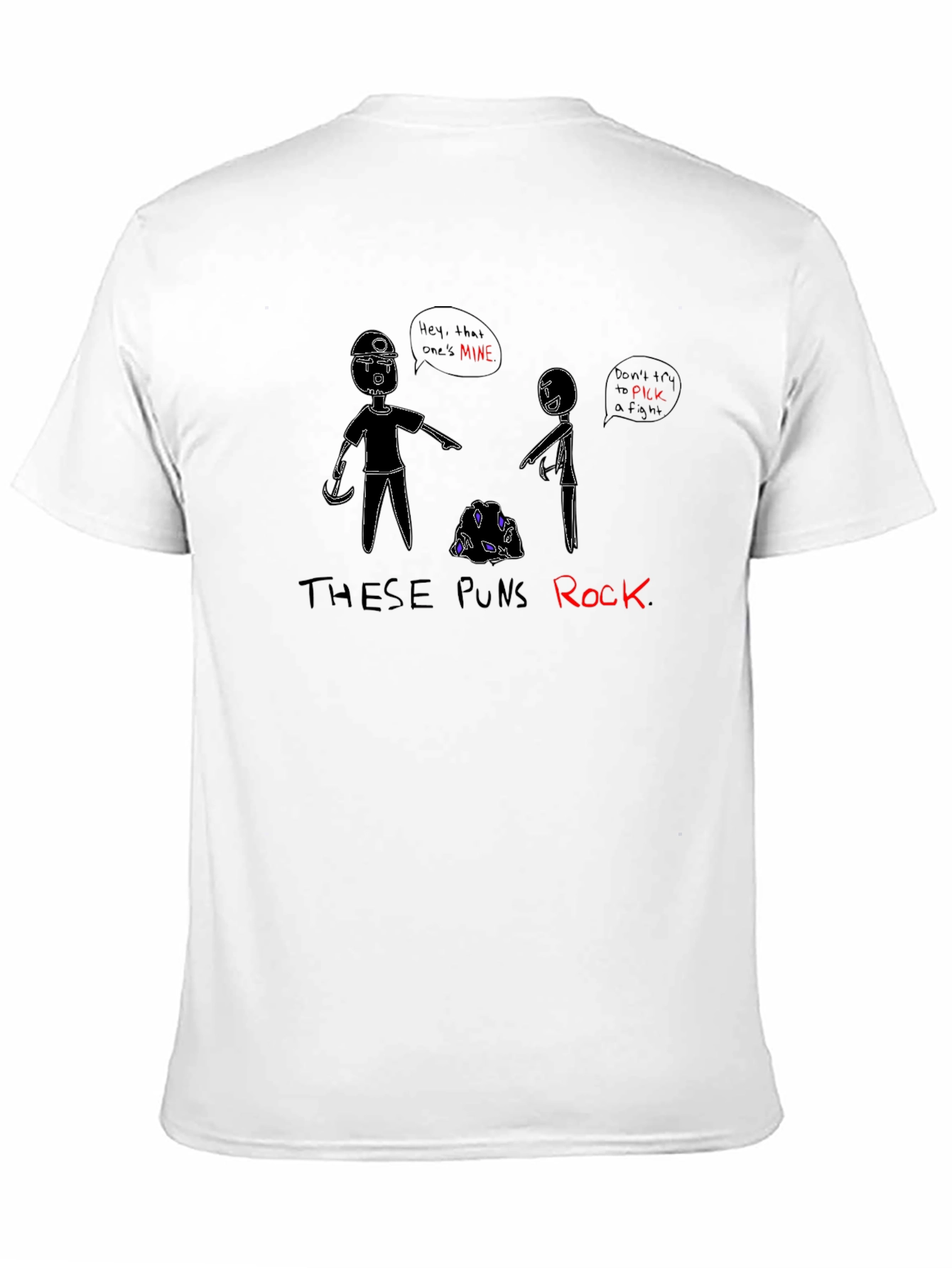 These Puns Rock T-Shirt - Miner Cartoon Design