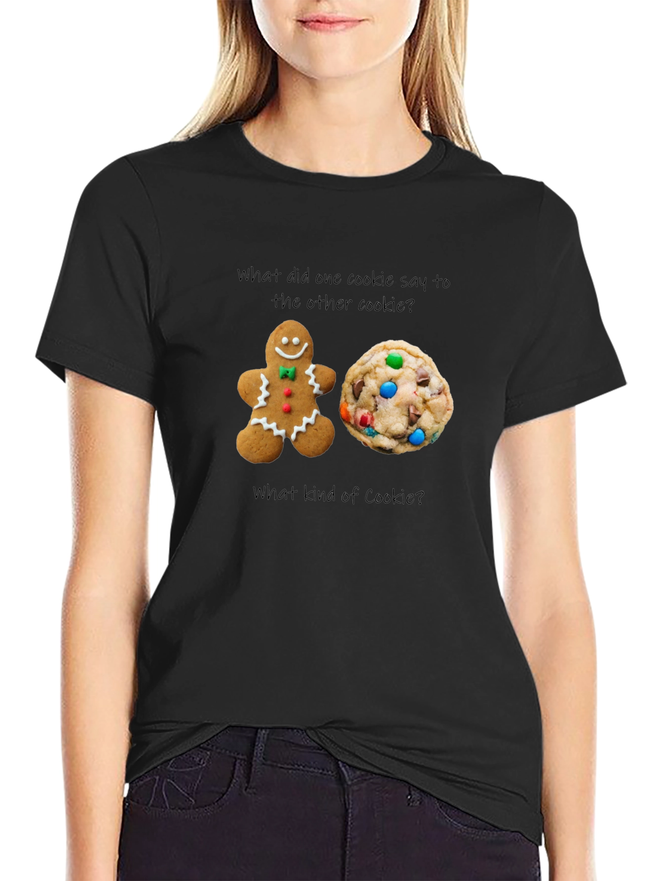 Cookie Joke T-Shirt: What Kind of Cookie?