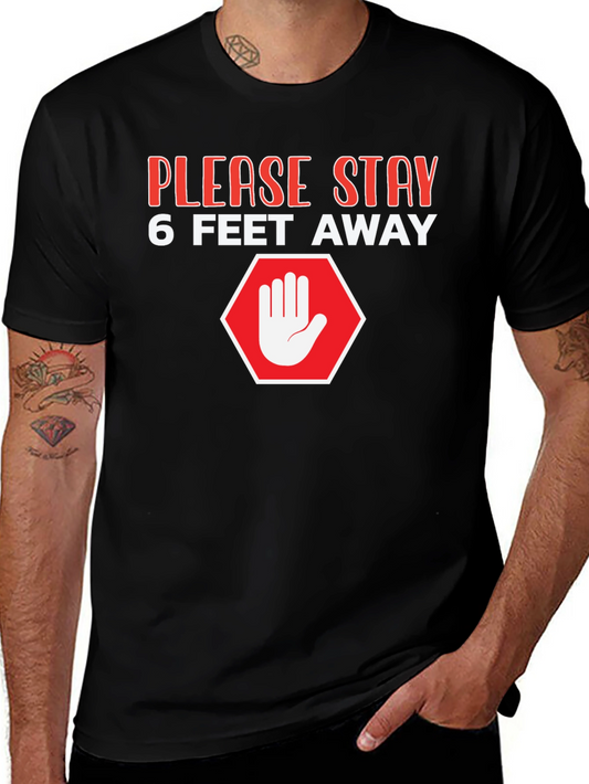 Stay Away Graphic Tee - Social Distancing T-Shirt