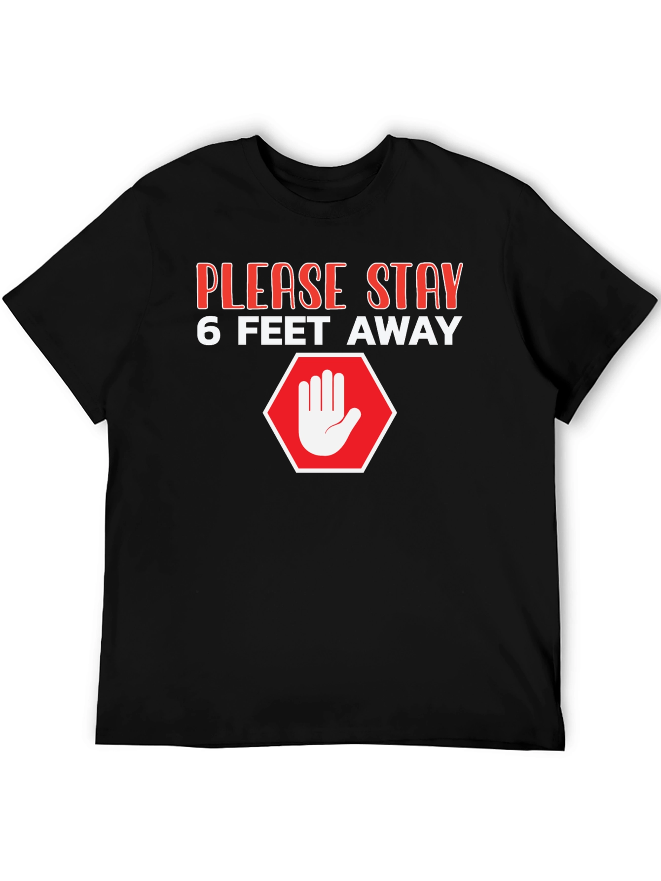 Stay Away Graphic Tee - Social Distancing T-Shirt